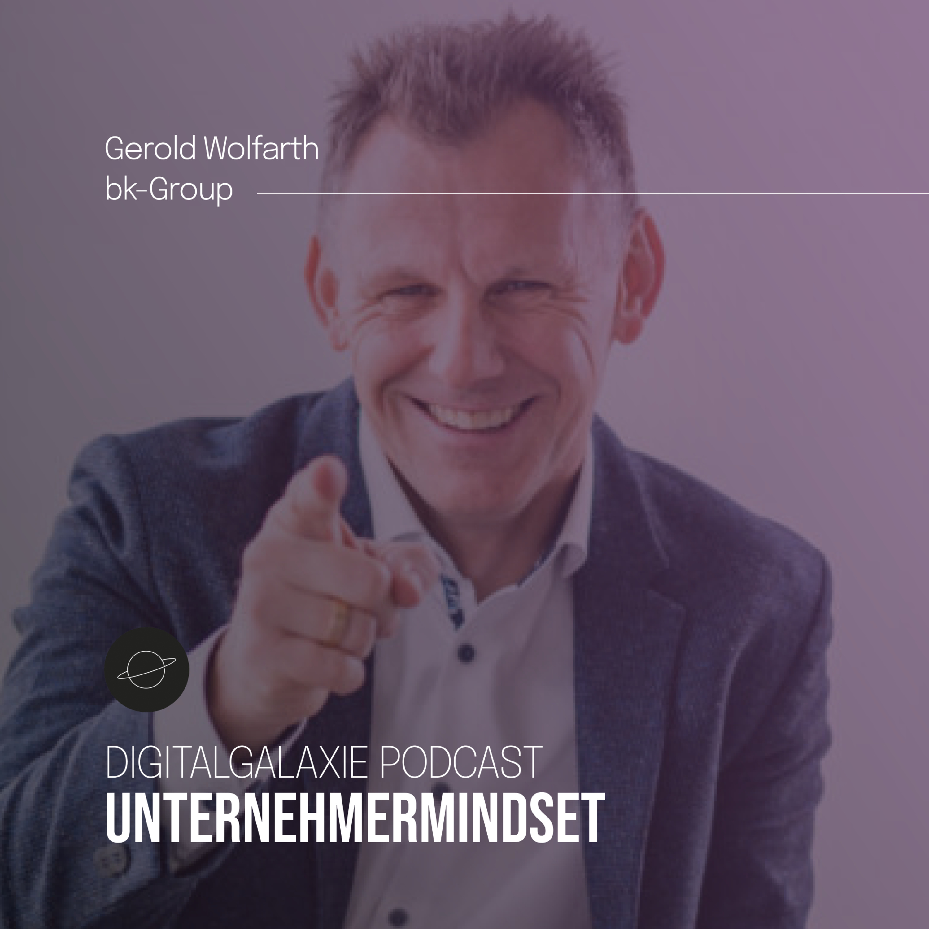 Digitalgalaxie Unternehmermindset Podcast