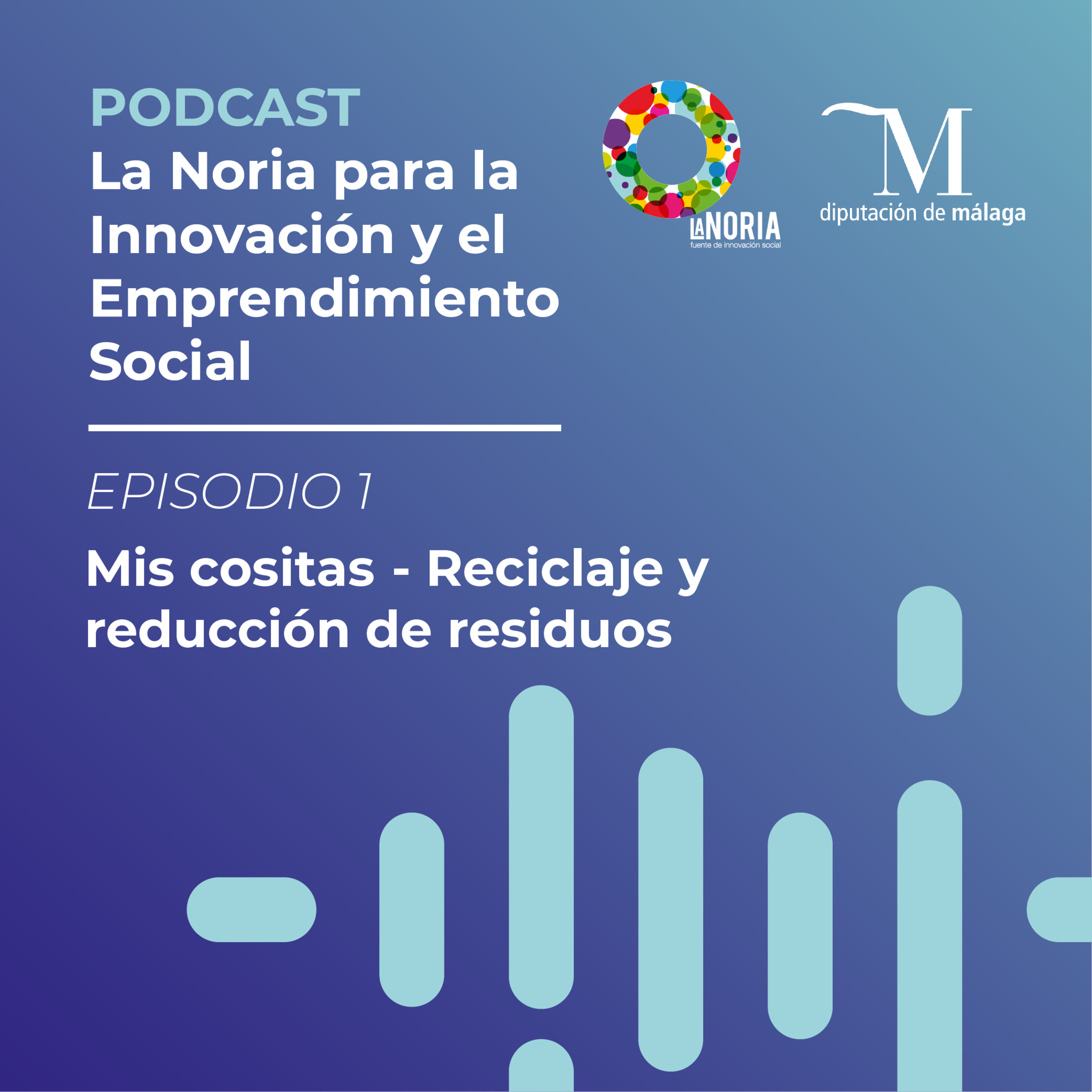 La Noria para la Innovación y el Emprendimiento Social