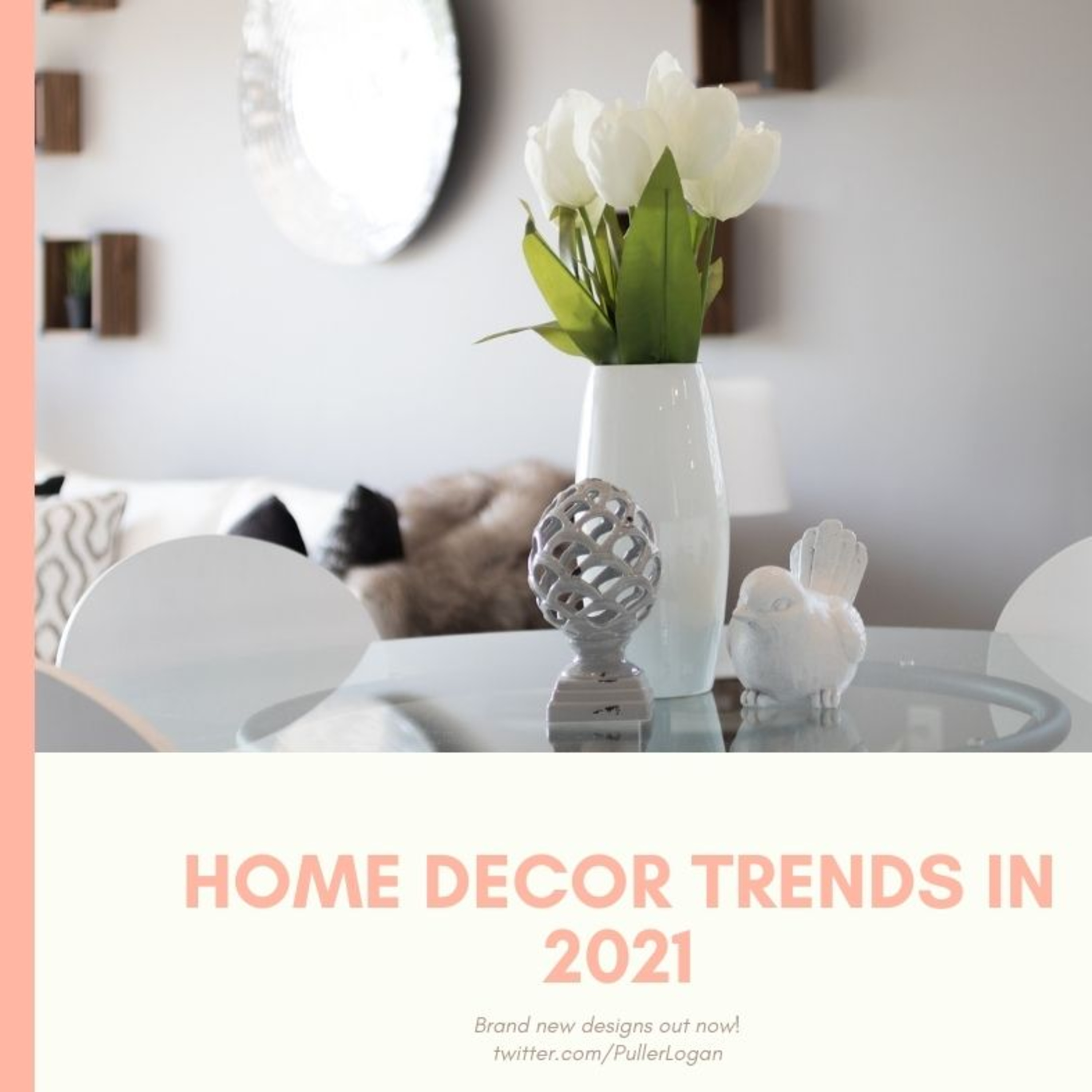 Home Decor Trends in 2021