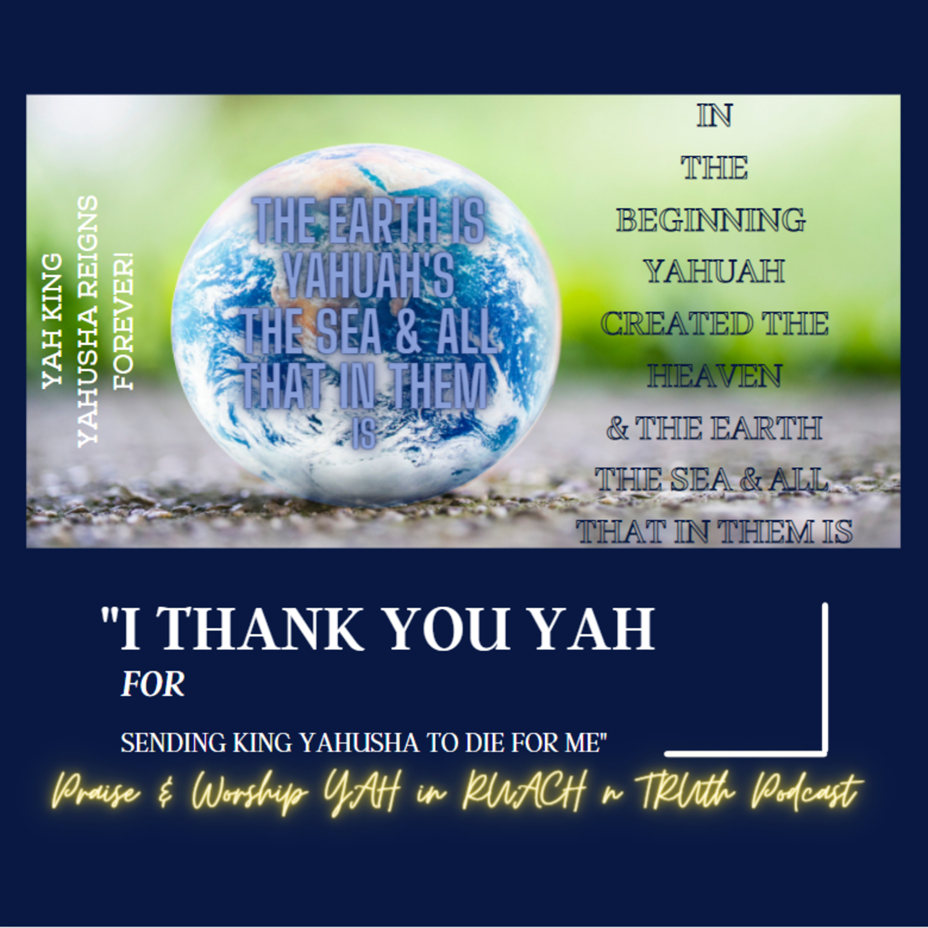 PRAISE & WORSHIP YAH IN RUACH & IN TRUTH