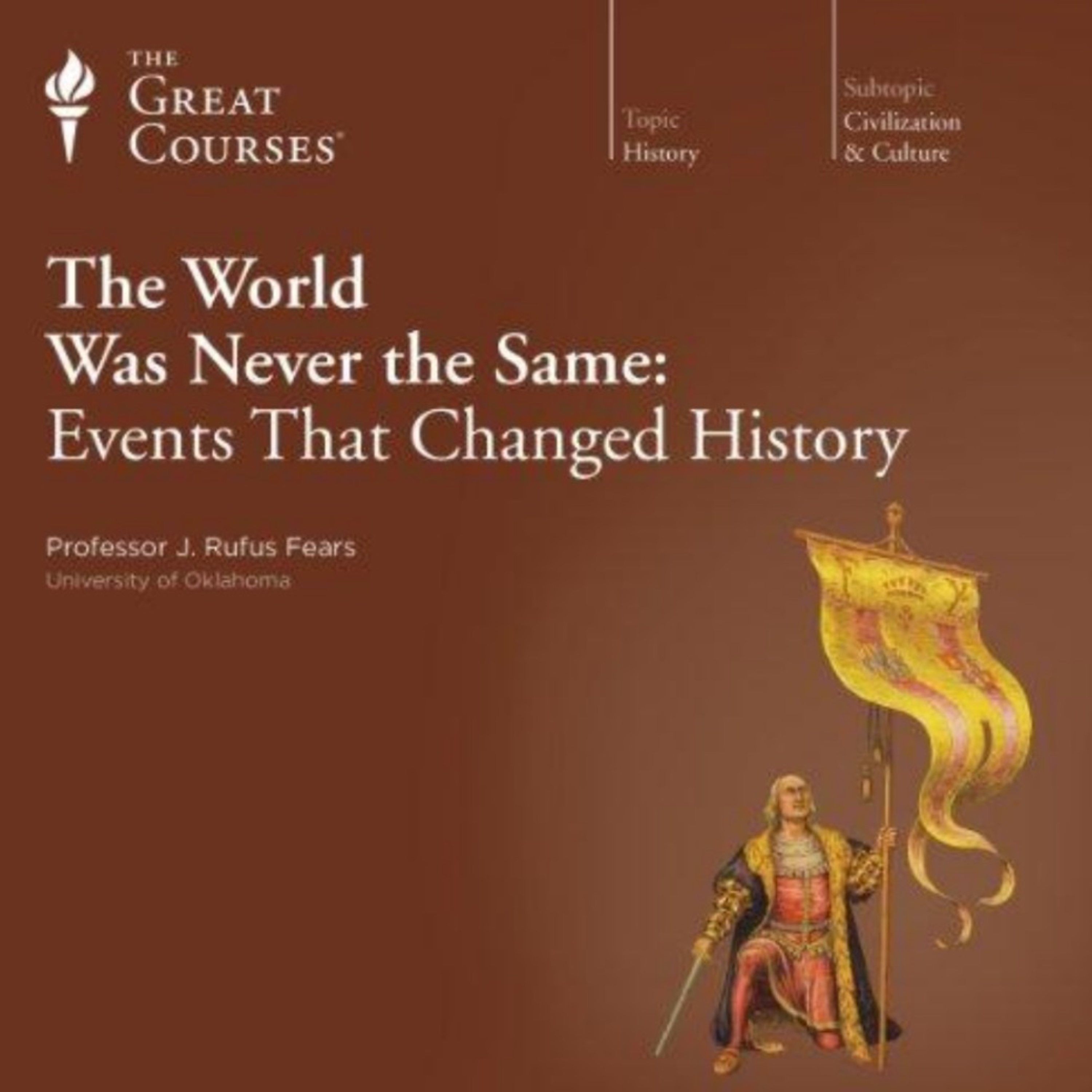 🏛️ Rufus Fears: The World Was Never the Same (Events That Changed History) episode artwork