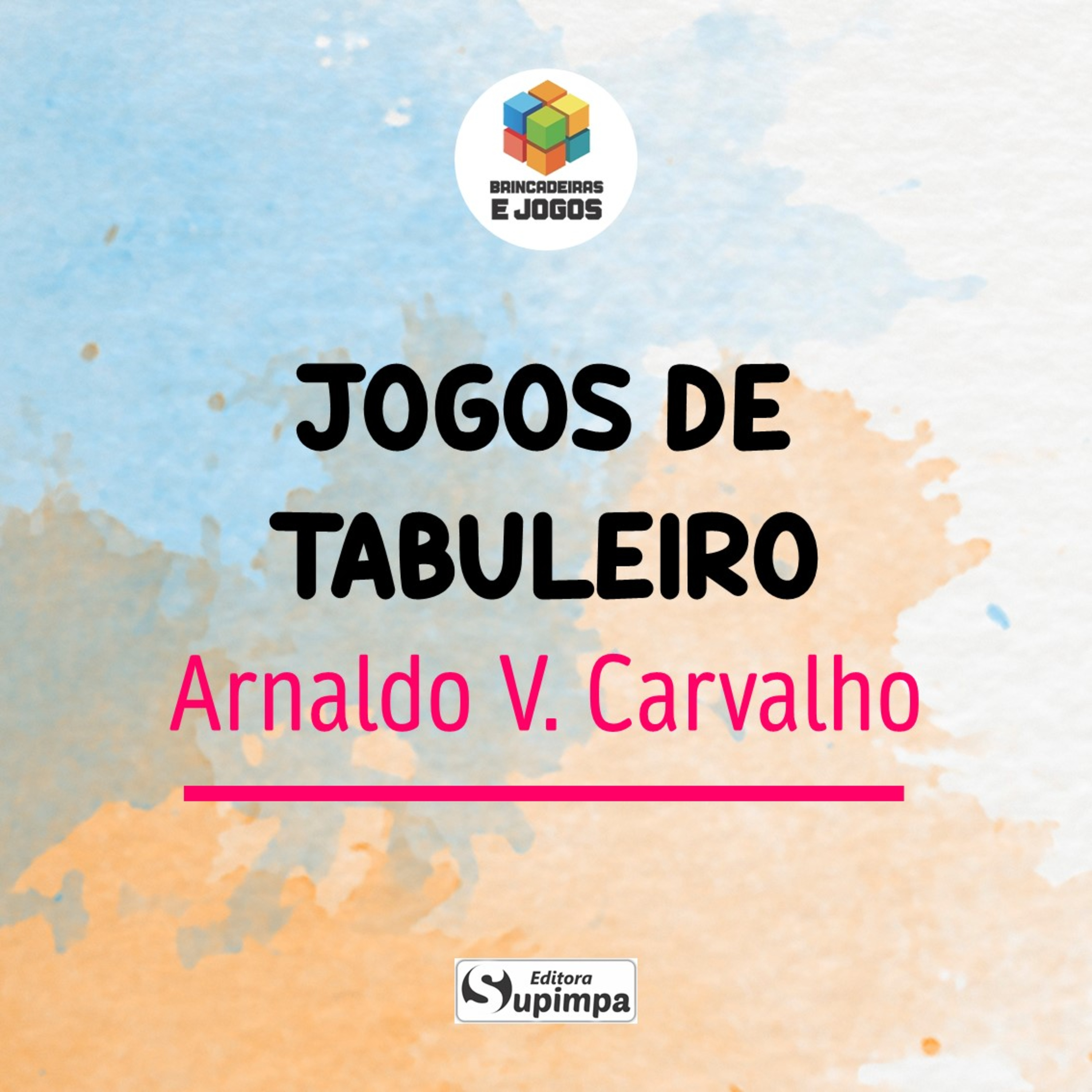 Livro - Brincar e Educar