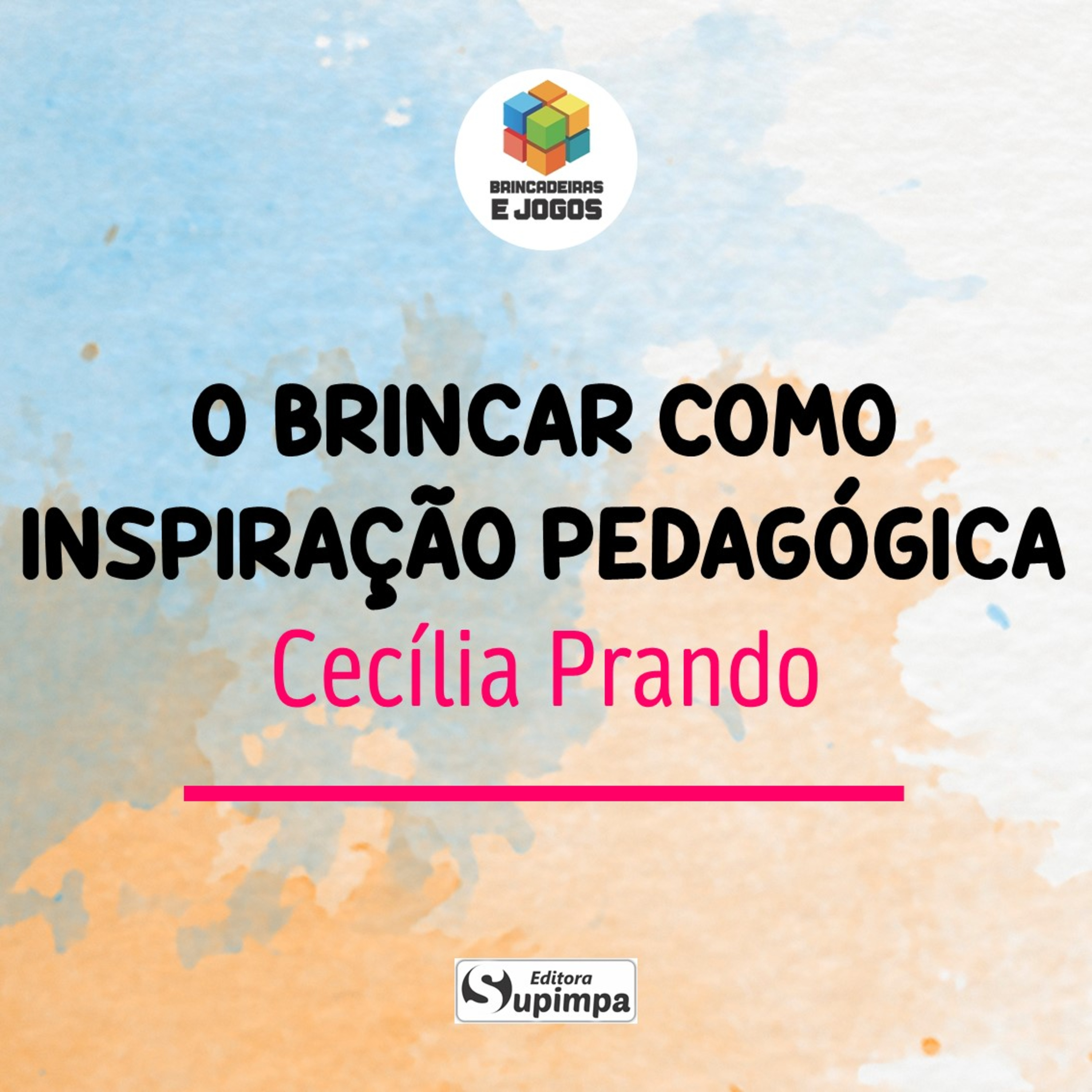 Livro - Brincar e Educar
