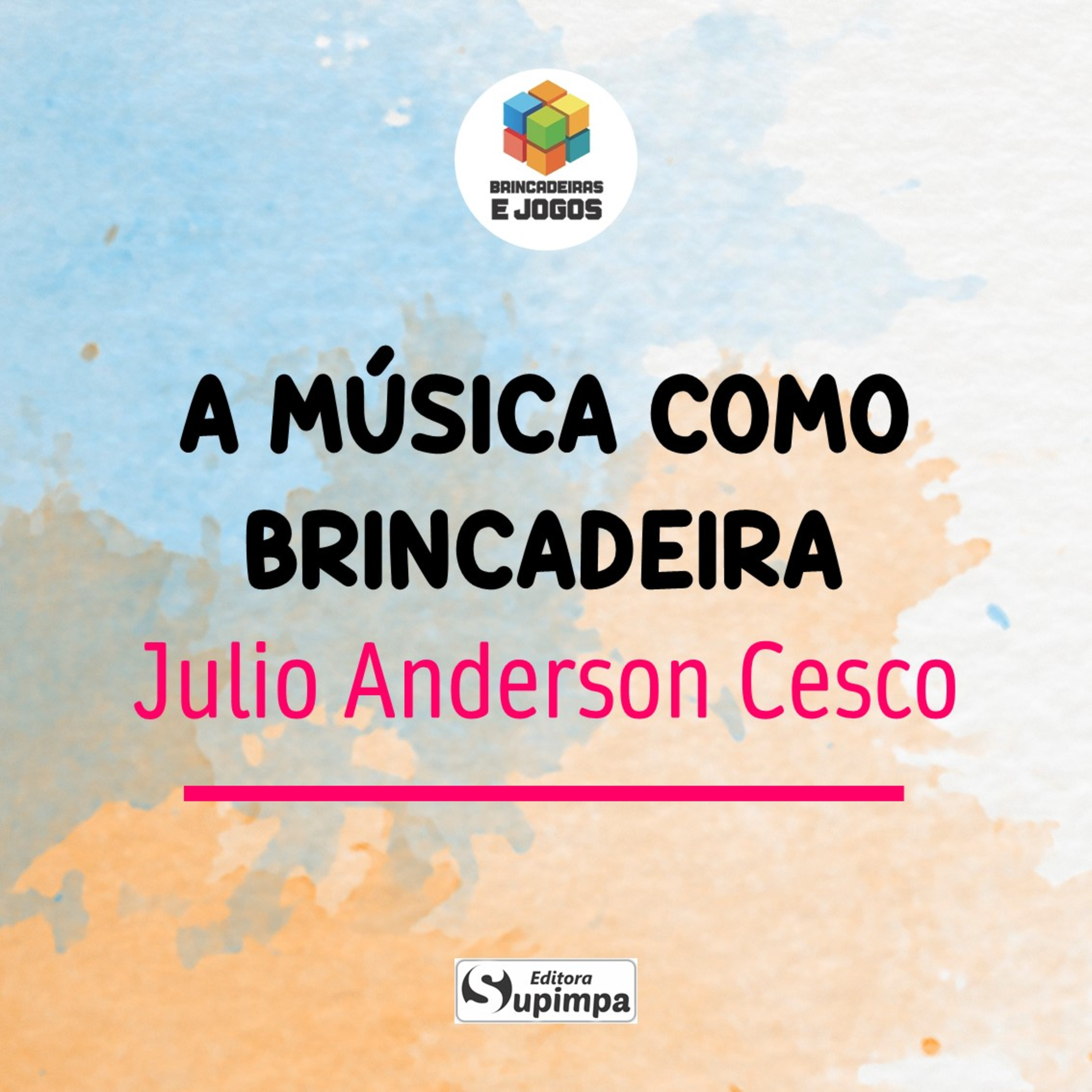 Livro - Brincar e Educar