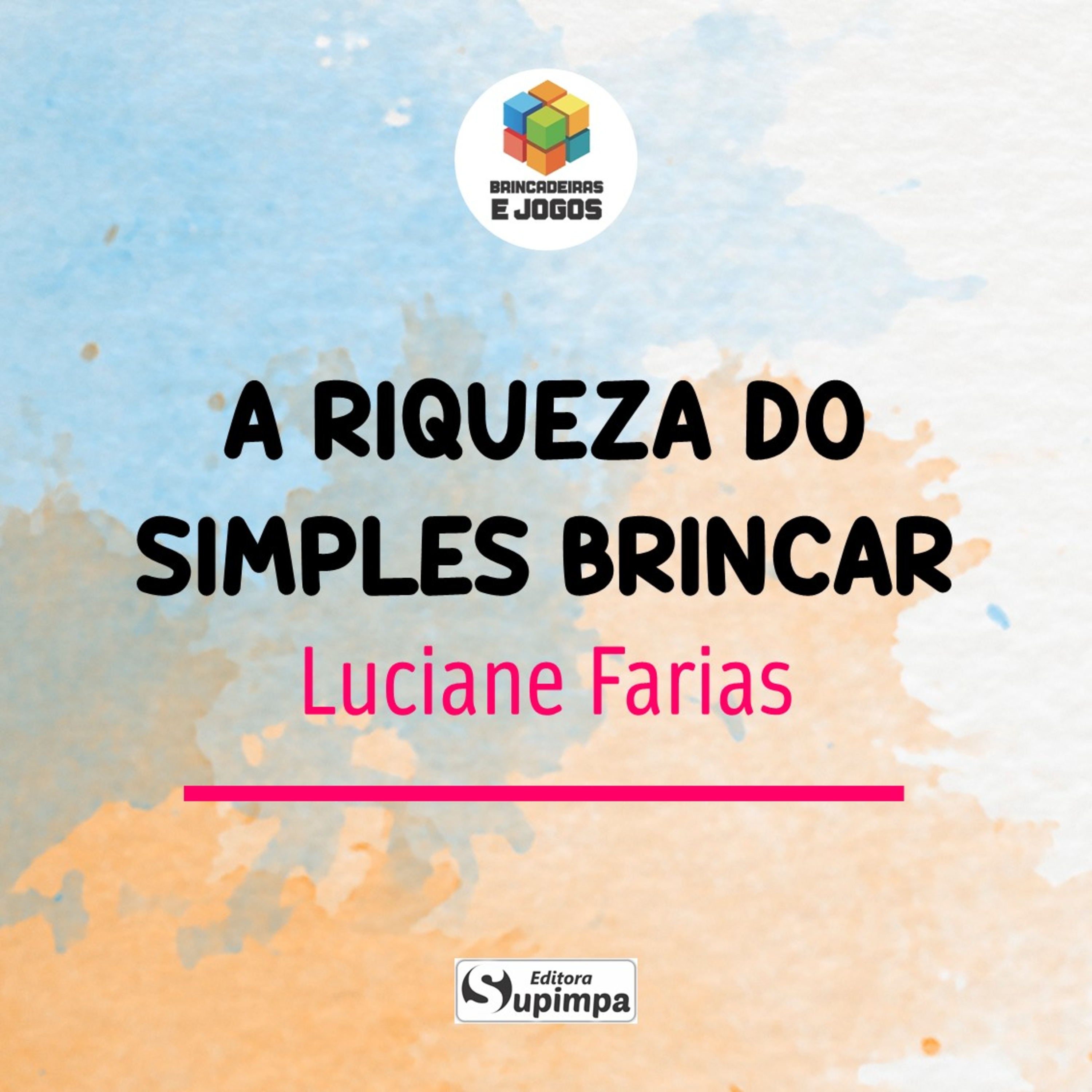 Livro - Brincar e Educar