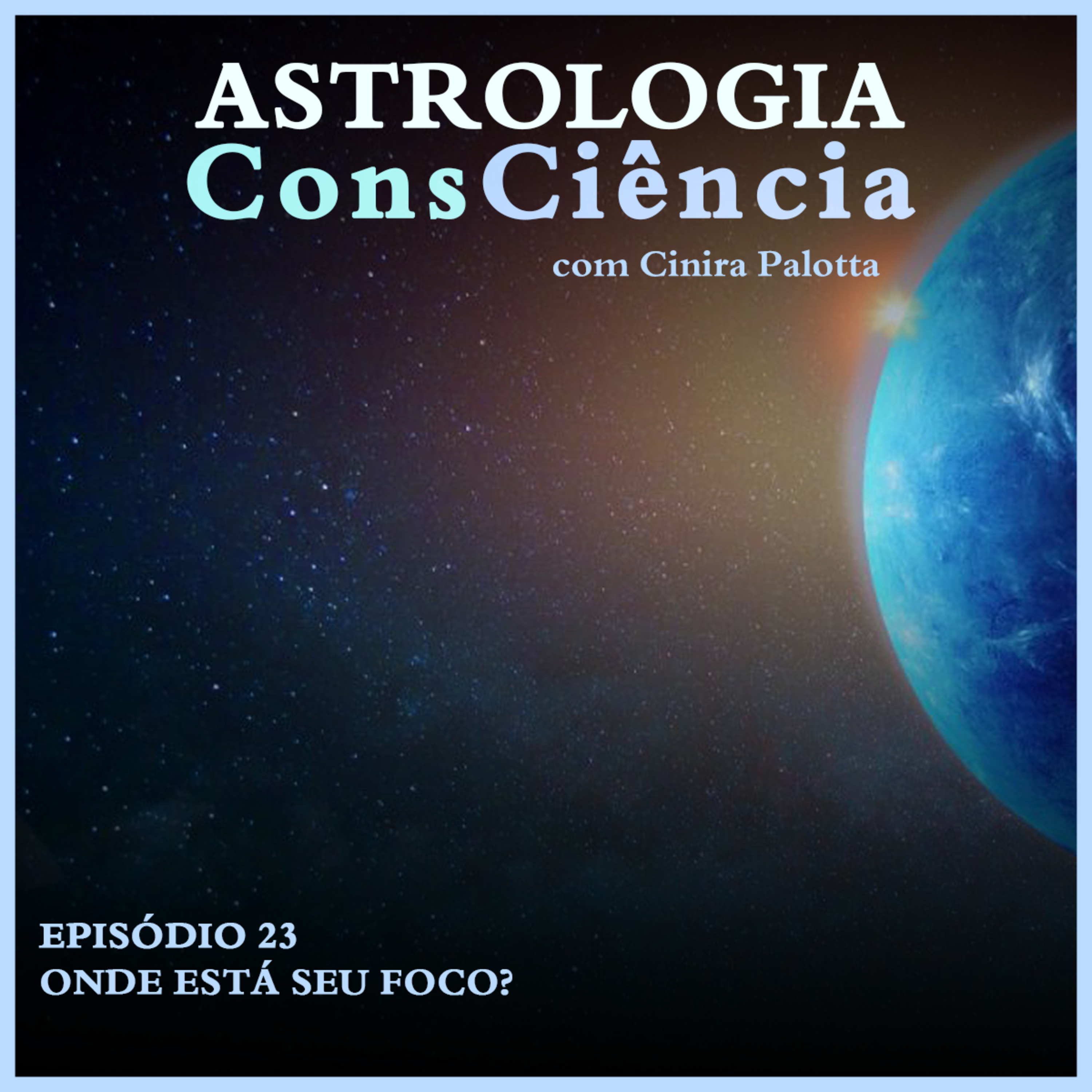 Astrologia ConsCiência - Podcast