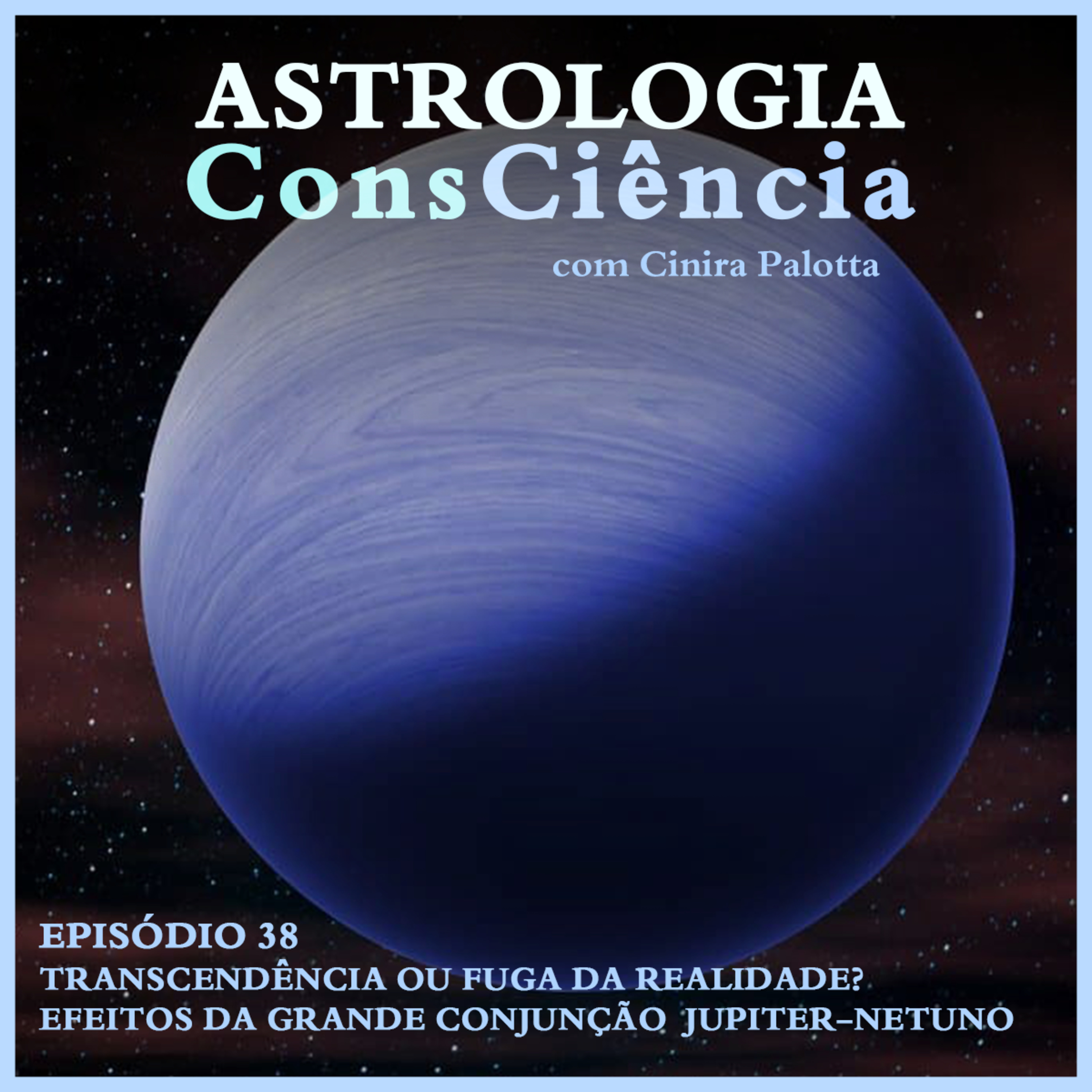Astrologia ConsCiência - Podcast