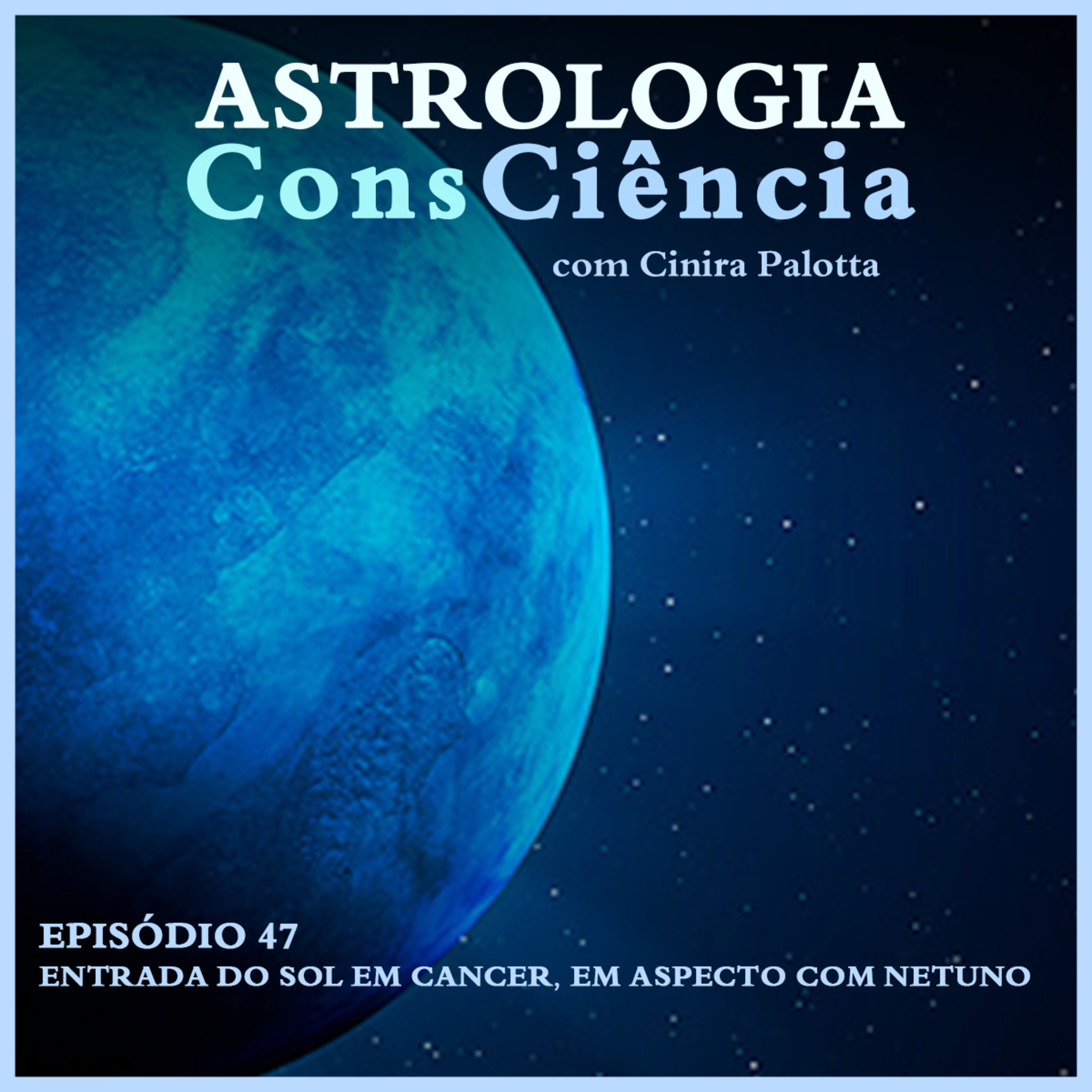 Astrologia ConsCiência - Podcast