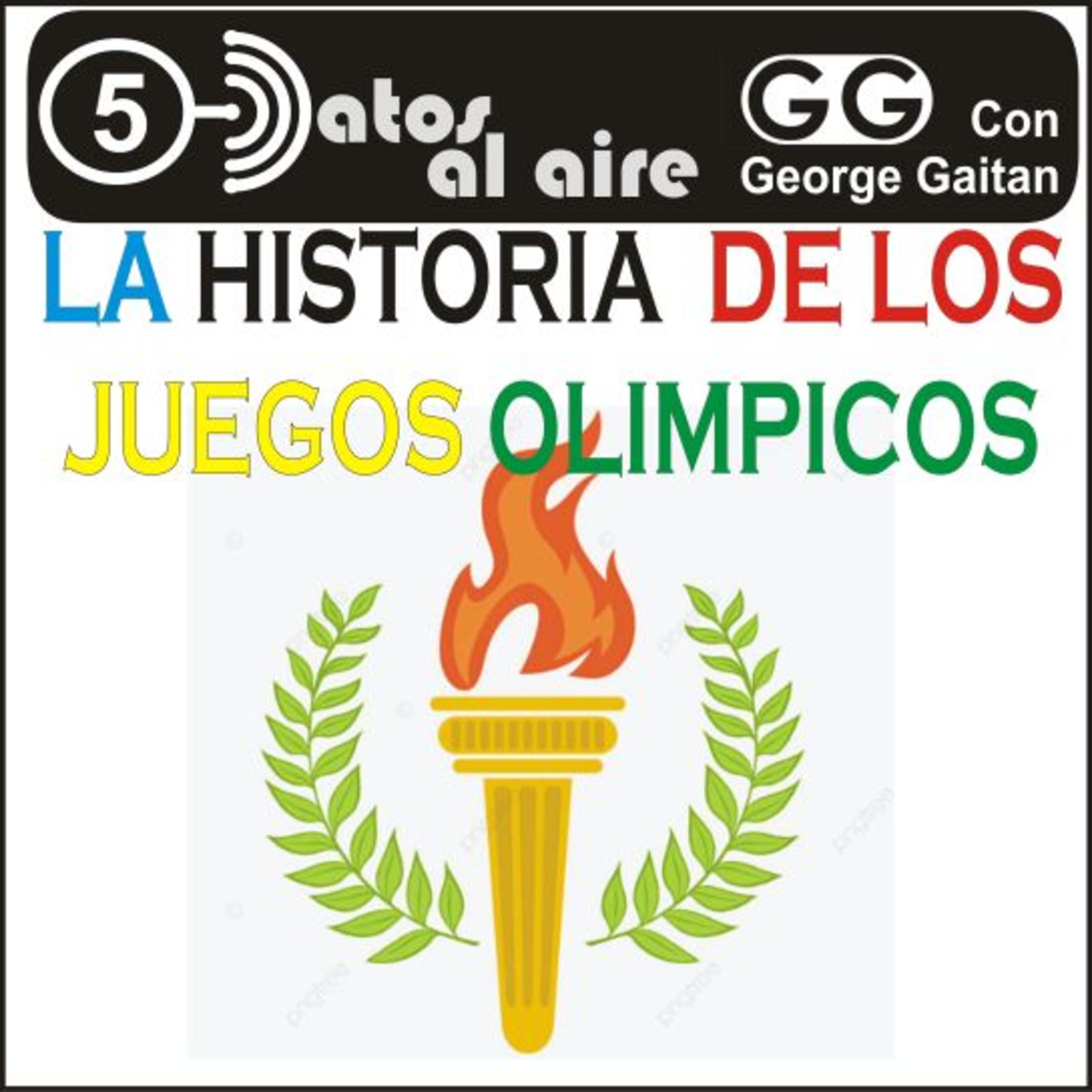 LA HISTORIA DE LOS JUEGOS OLÍMPICOS  episode artwork