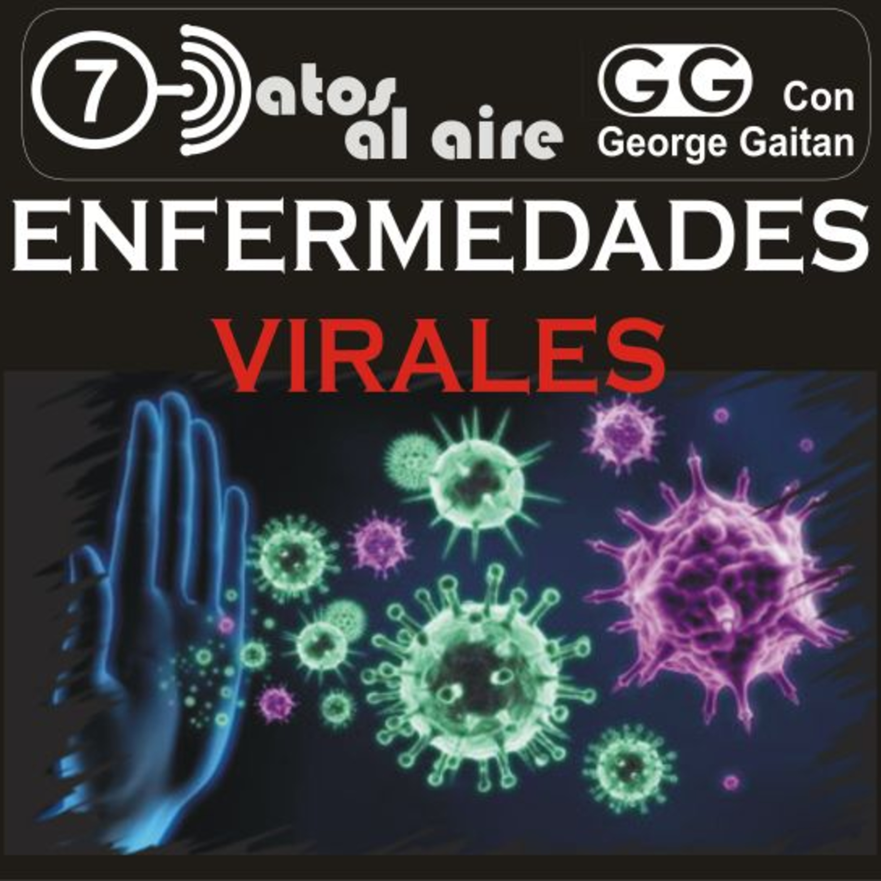 LAS ENFERMEDADES VIRALES episode artwork