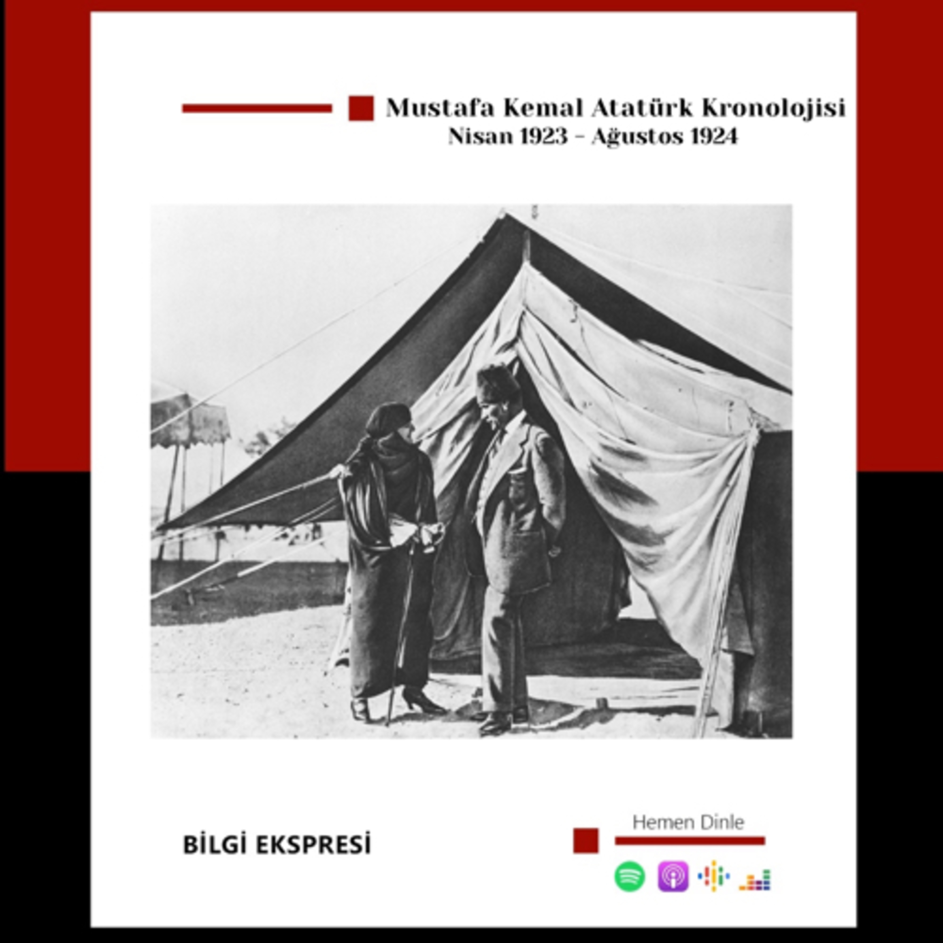  Mustafa Kemal Atatürk Kronolojisi | Nisan 1923 - Ağustos 1924 | S4B18 episode artwork