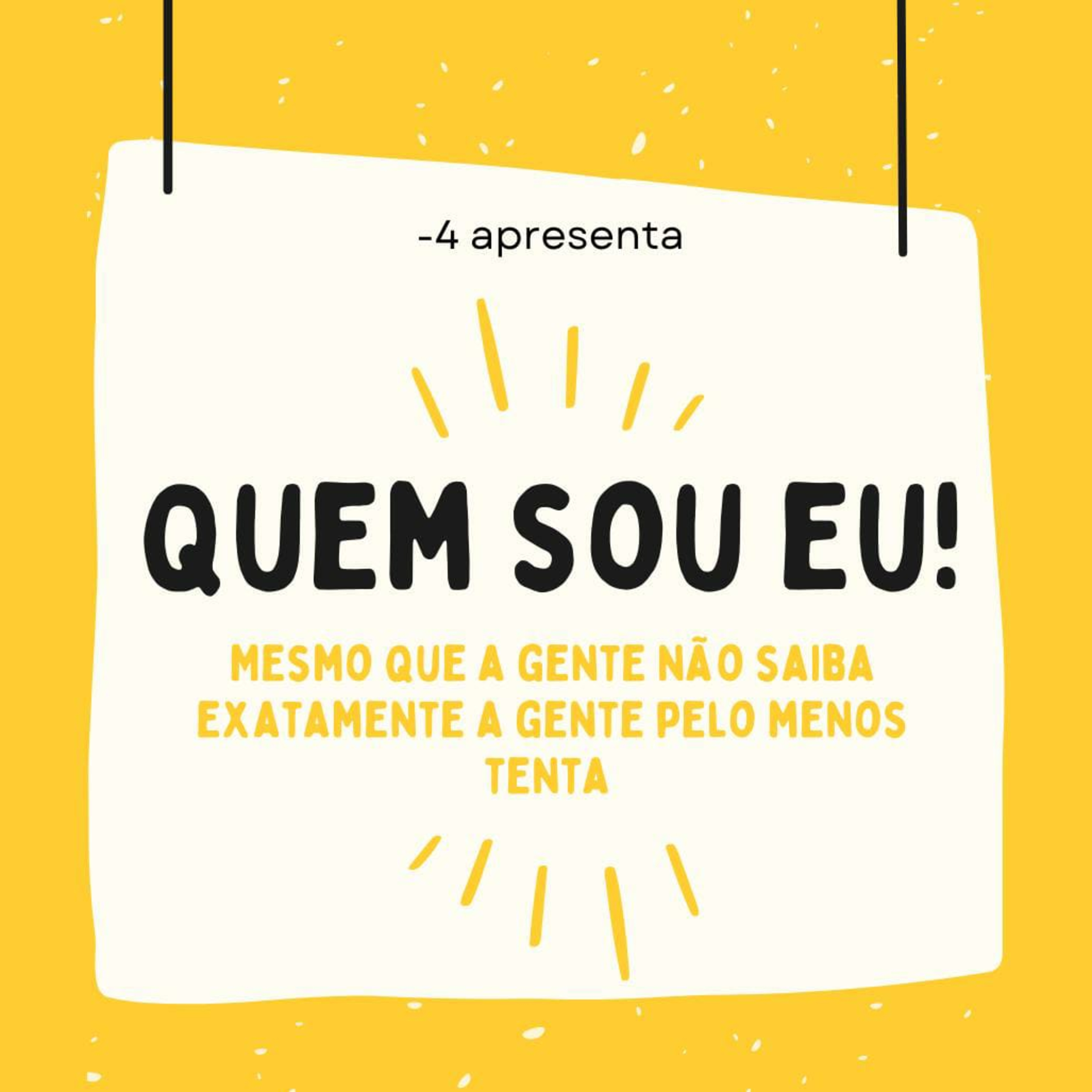 Menos 4 de sanidade