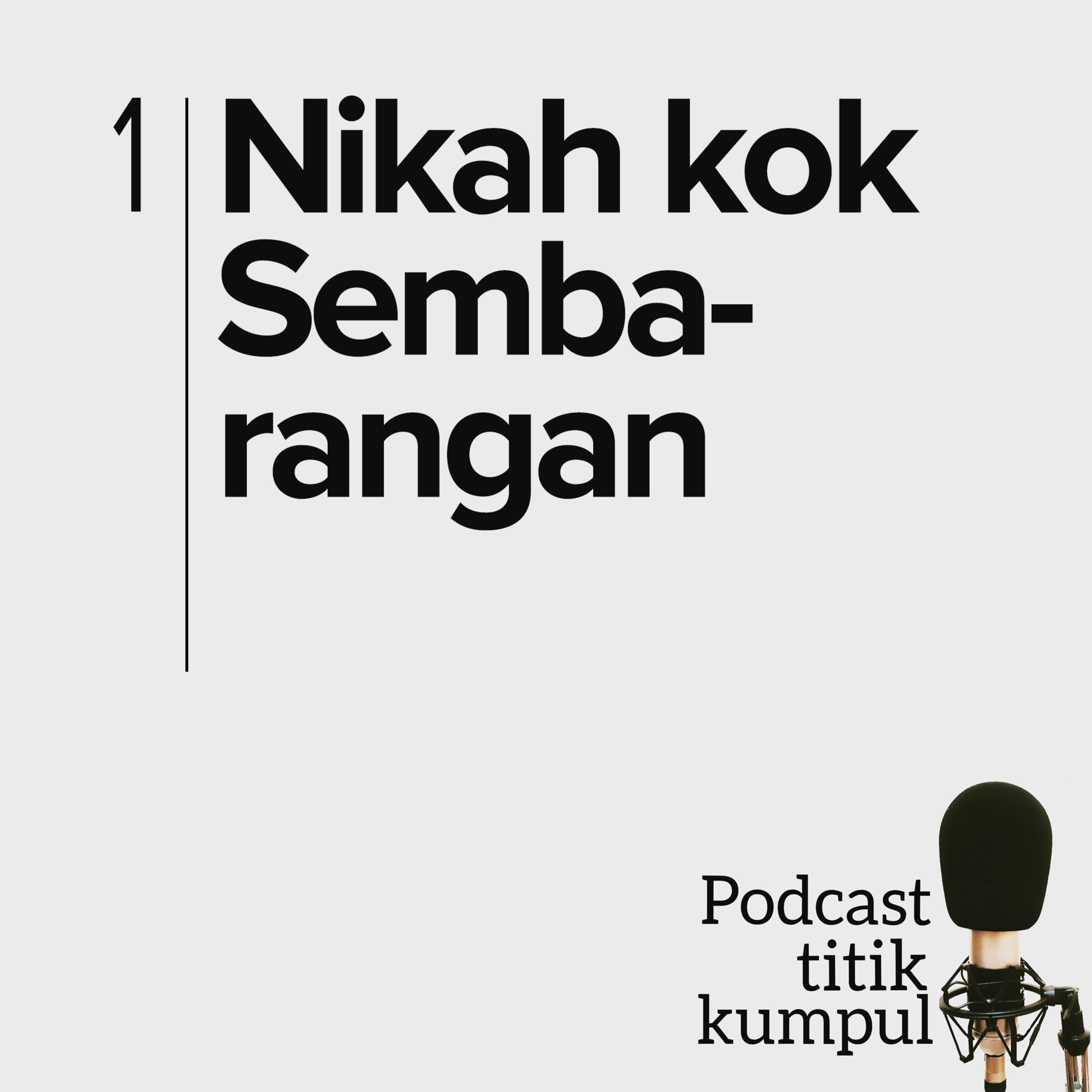 1 - Nikah kok Sembarangan 1 - Nikah kok Sembarangan