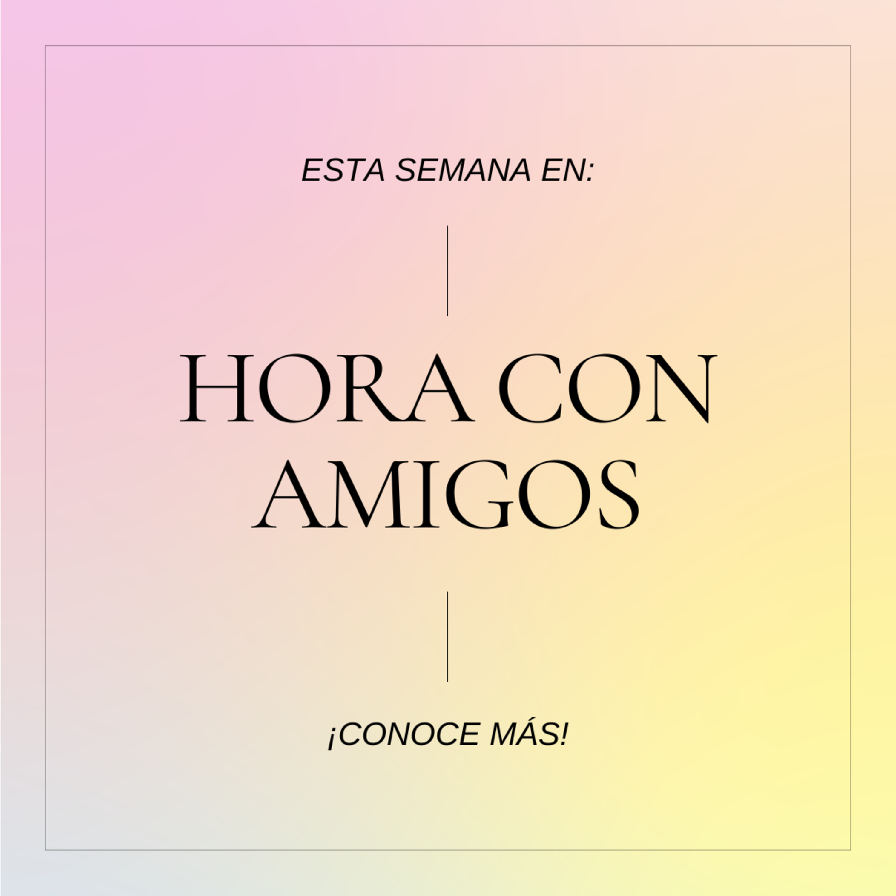 Hora con Amigos programa 17 episode artwork