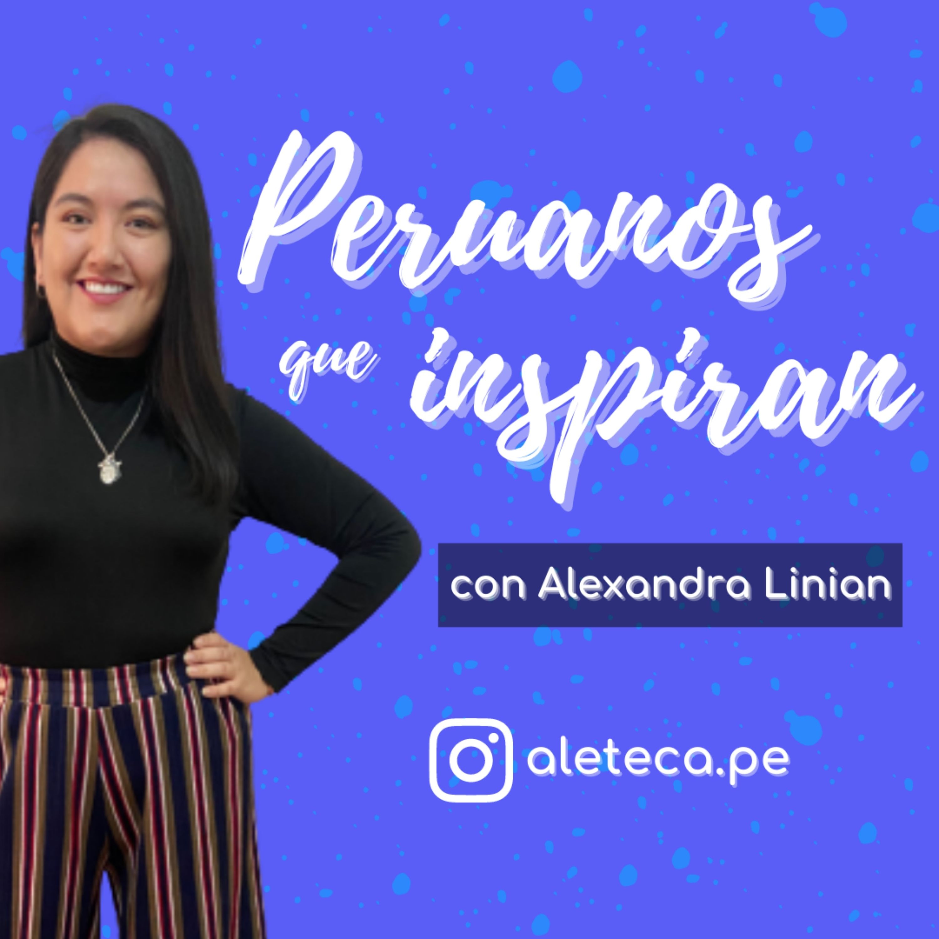 Peruanos que inspiran