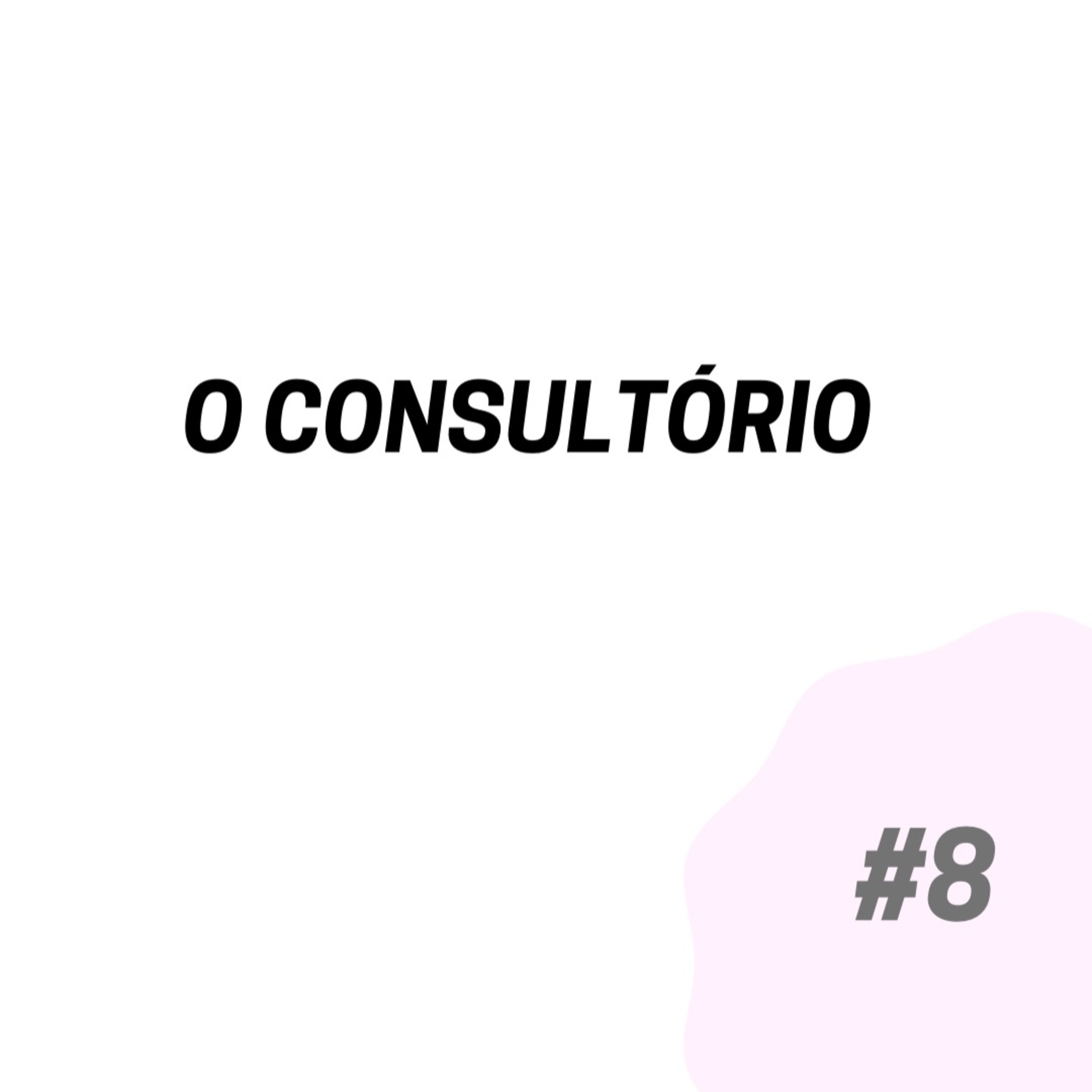 O Consultório