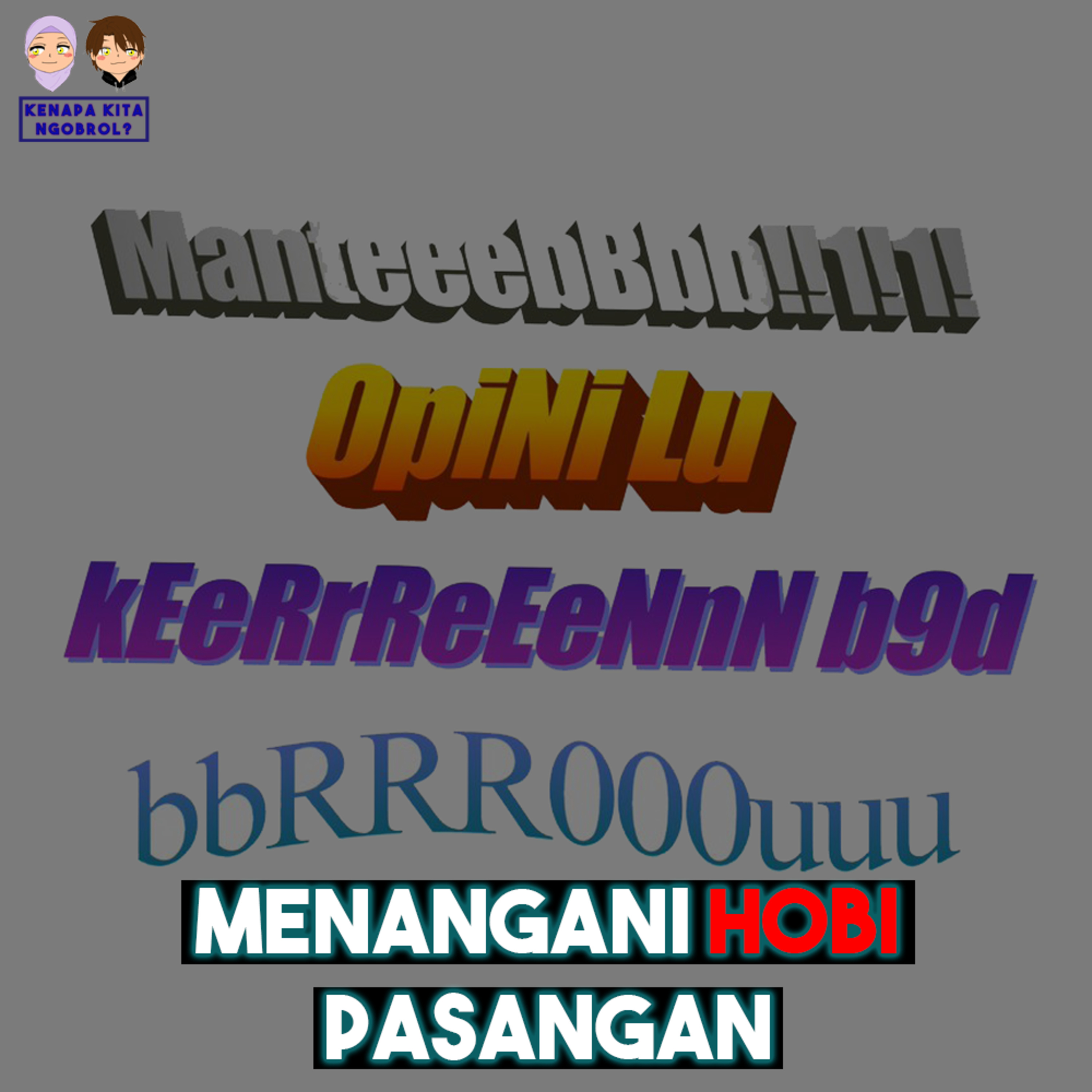 Kenapa Kita Ngobrol?