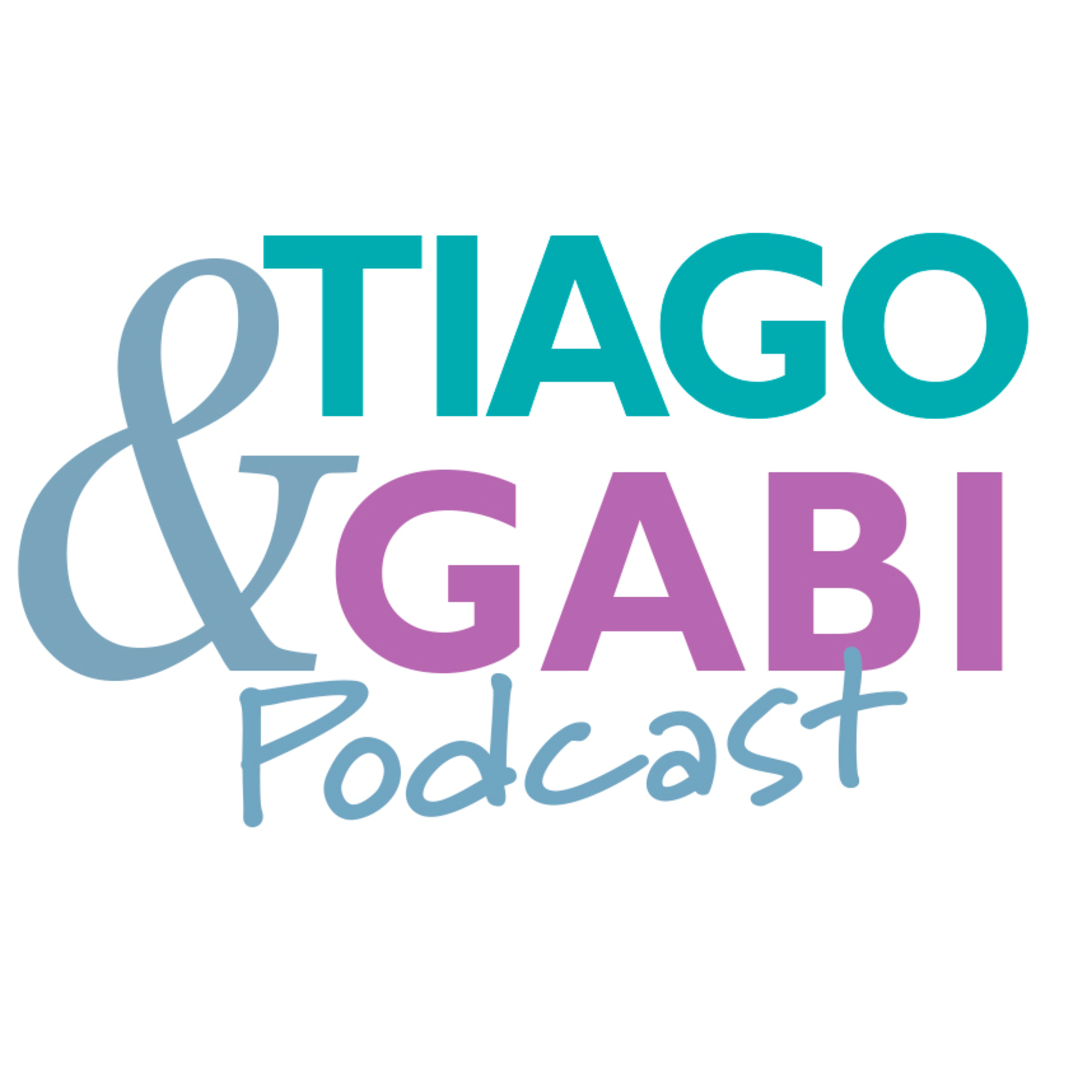 TIAGO E GABI PODCAST