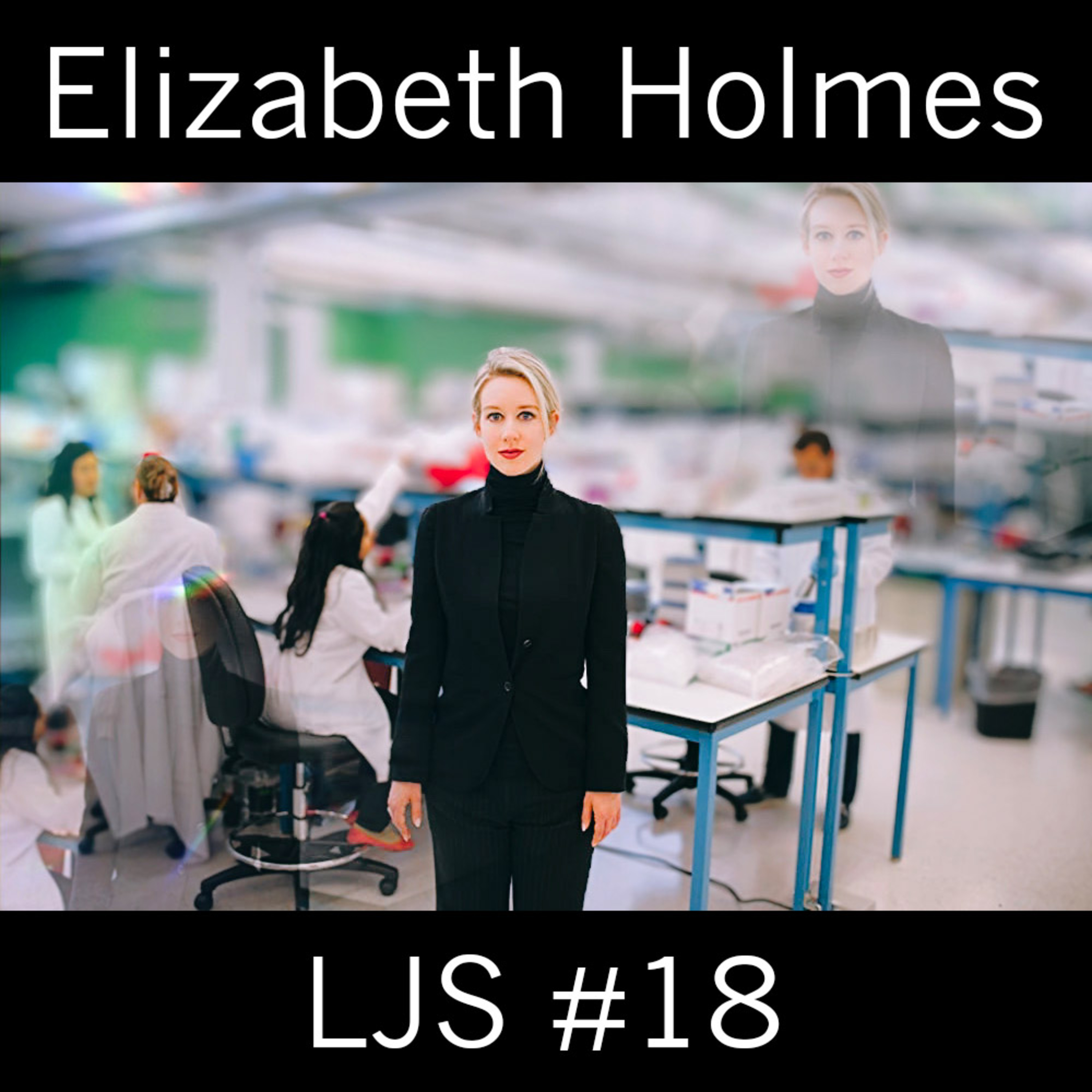 Did Elizabeth Holmes' Judge Side With Big Investors? LJS#18
