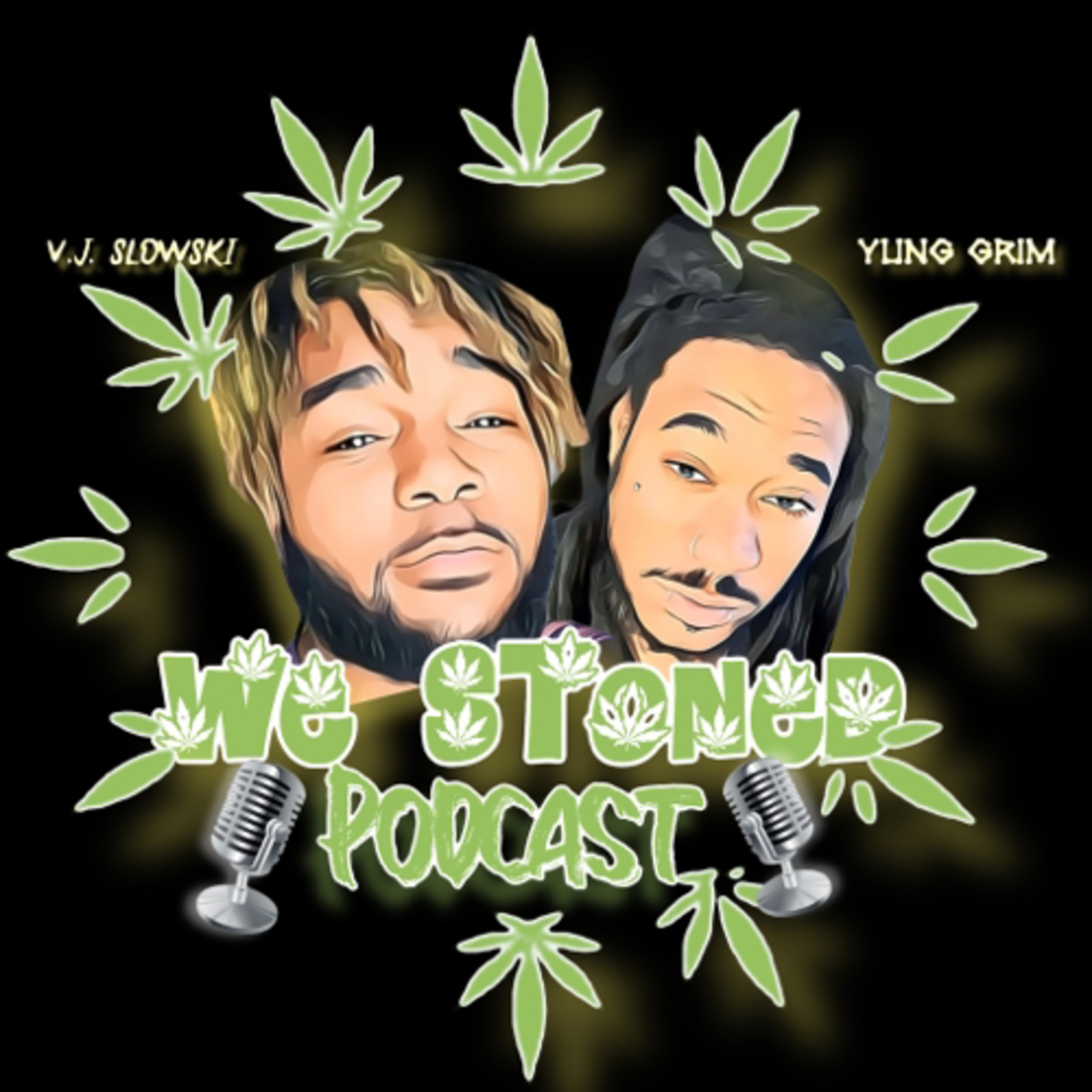 The Beginning of We Stoned podcast