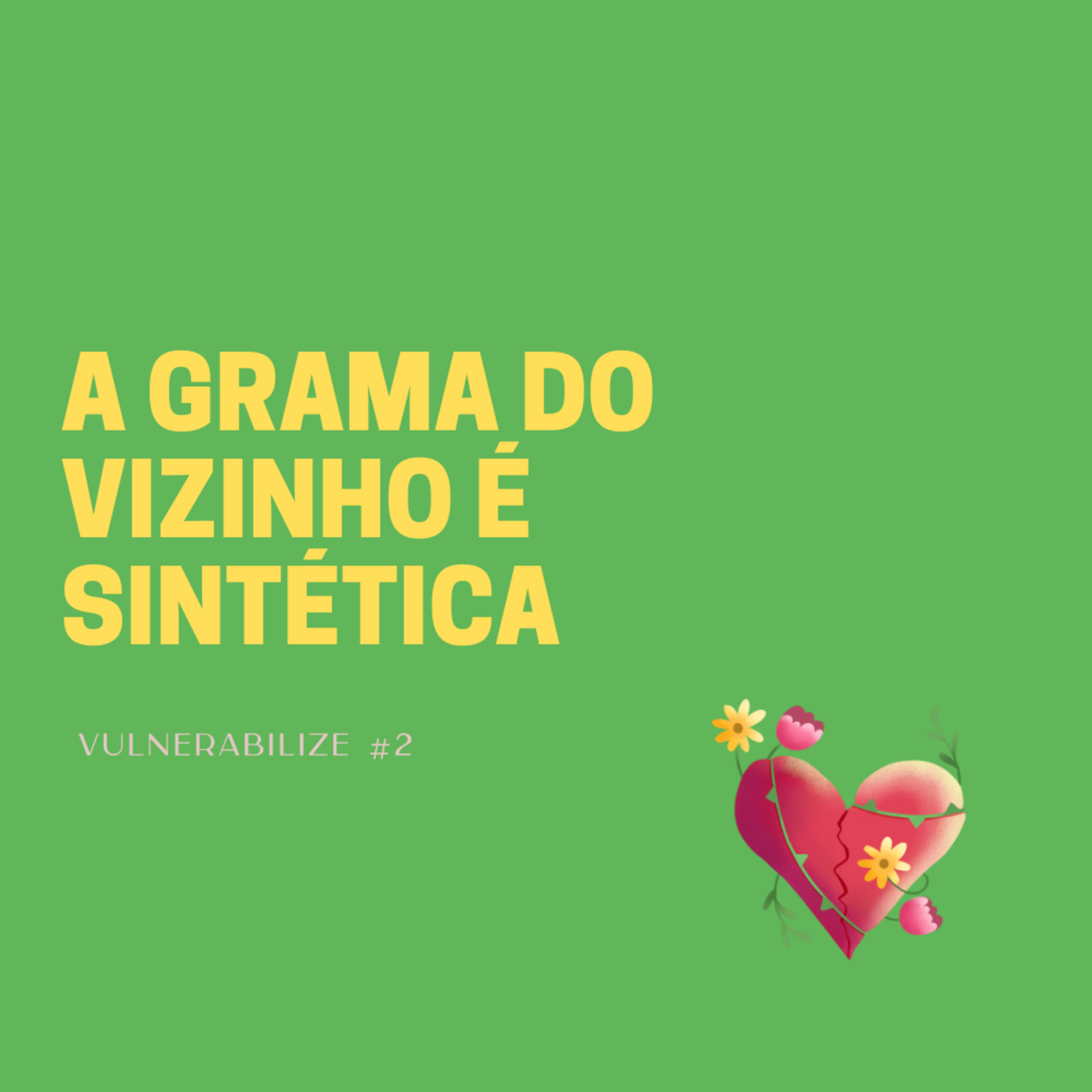 A grama do vizinho é sintética episode artwork
