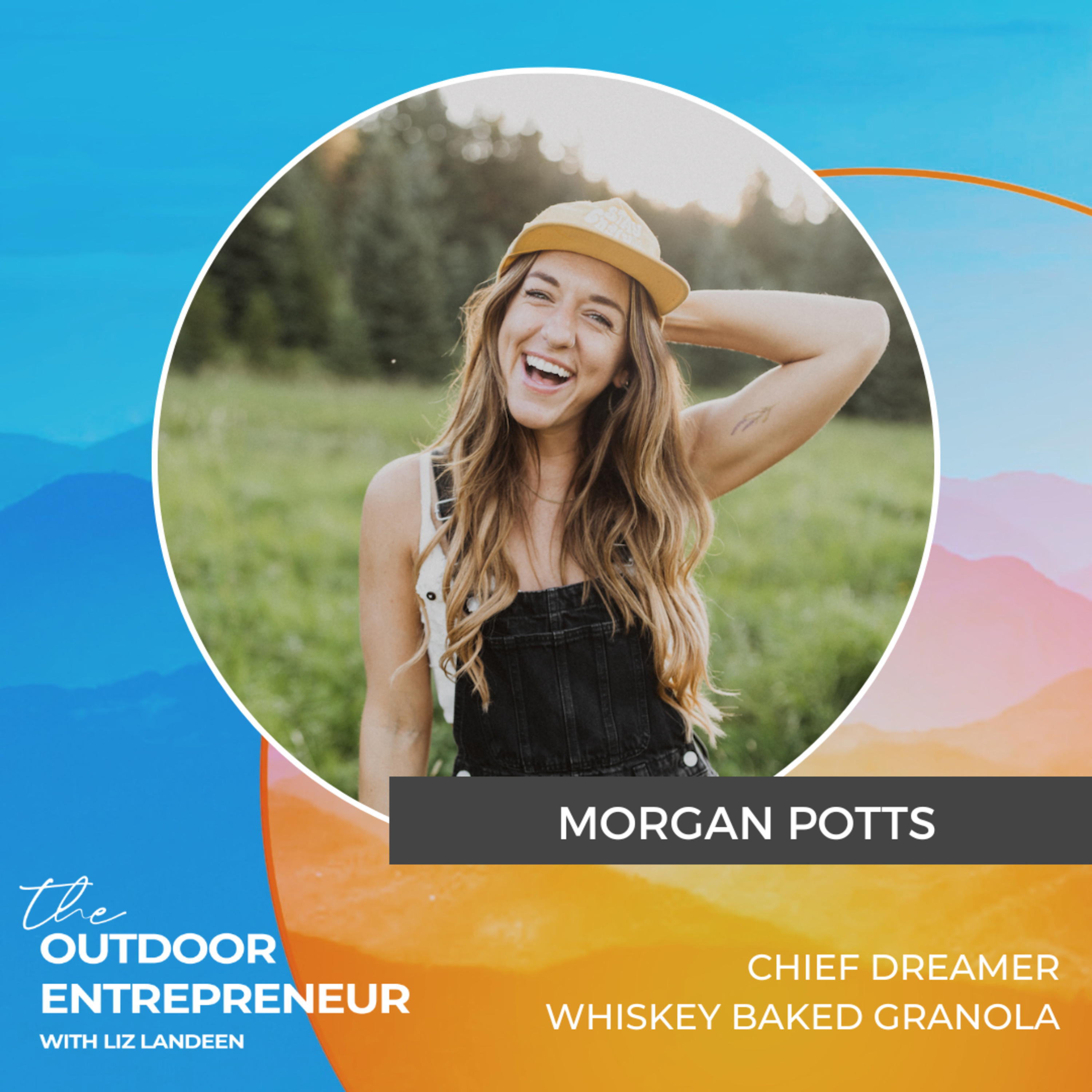 #39. Morgan Potts: When Shark Tank Calls and Turning a Whiskey Granola Dream into a Booming Business