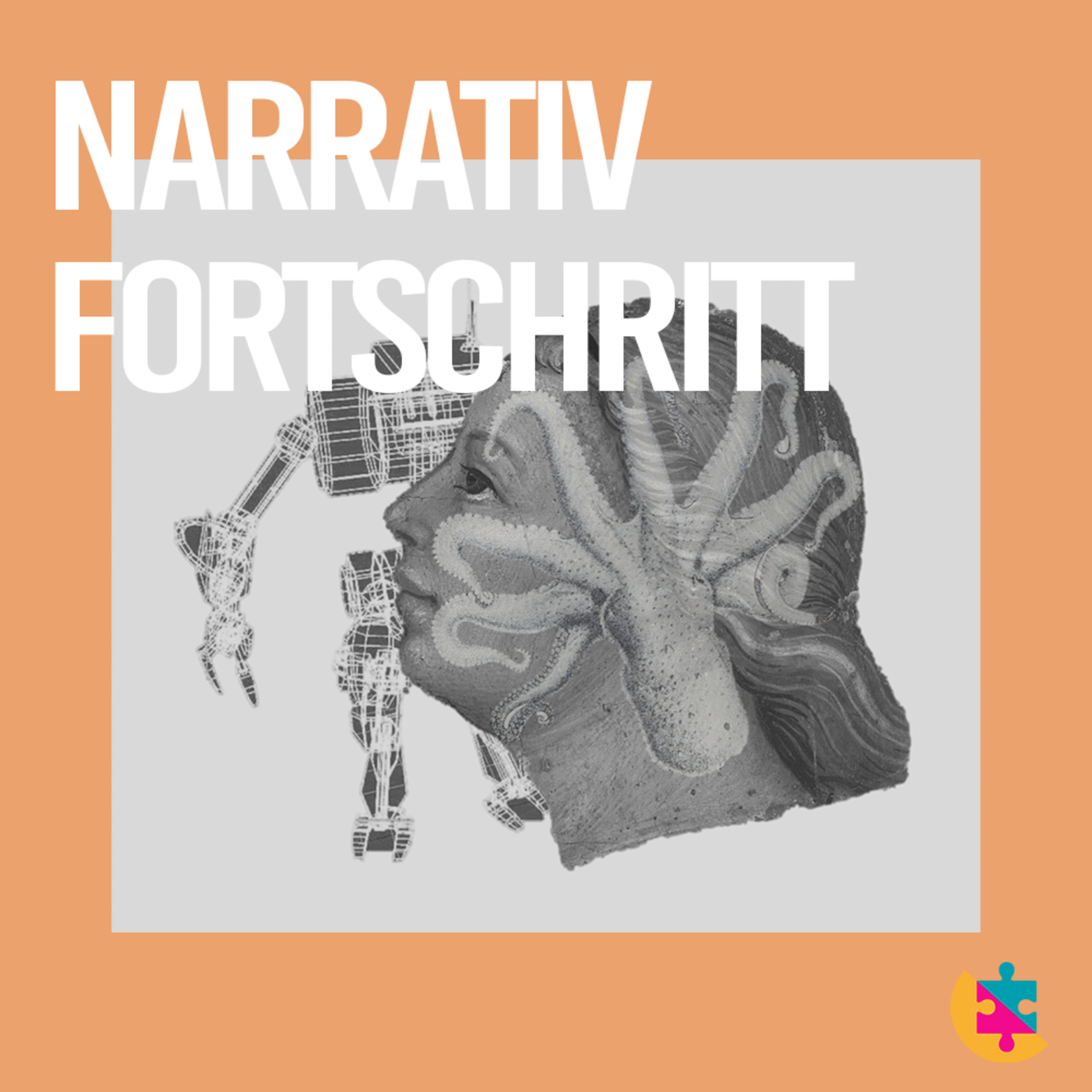Narrativ Fortschritt - Der Mensch im Spannungsfeld zwischen Natur & Kultur