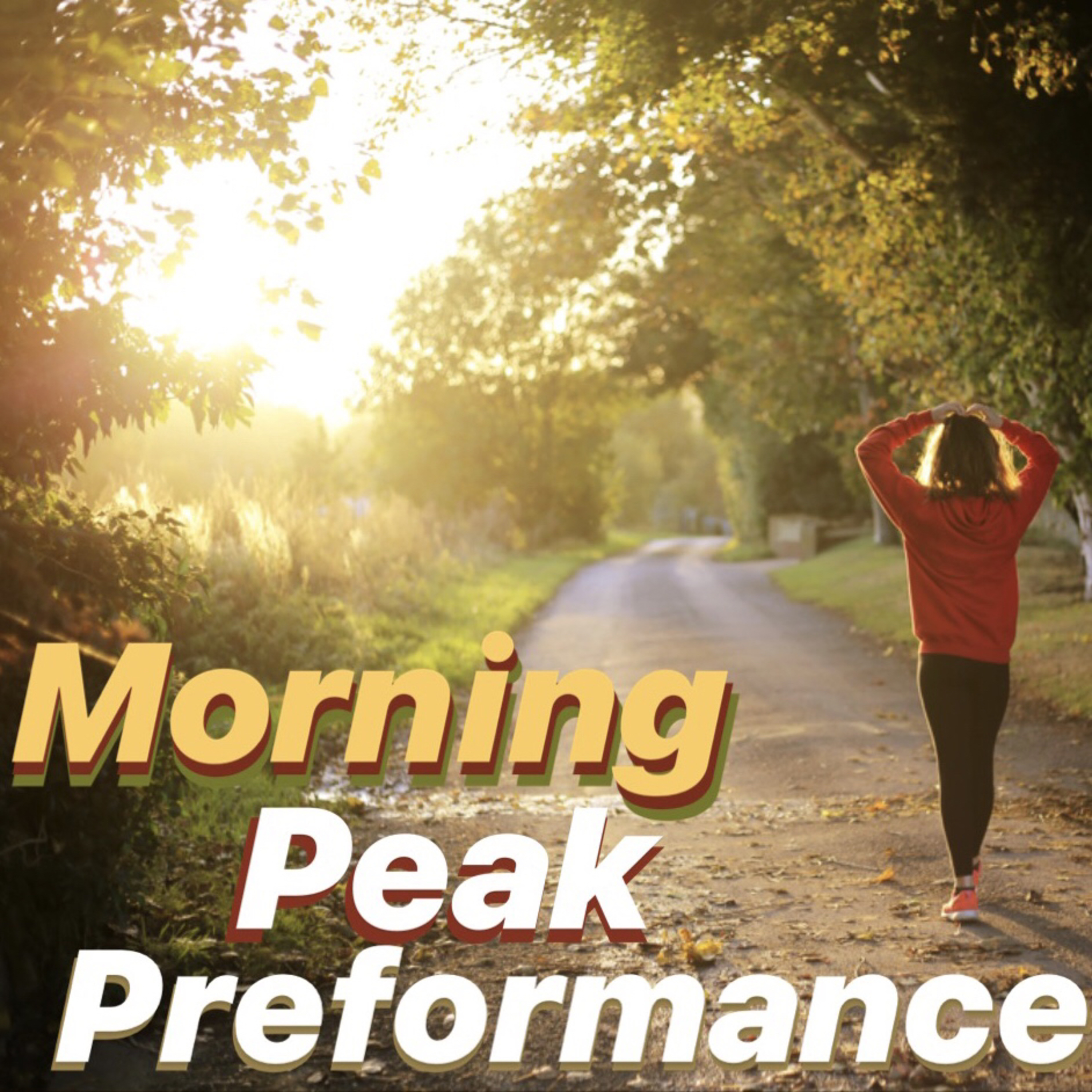 Your Morning Peak Performance Push