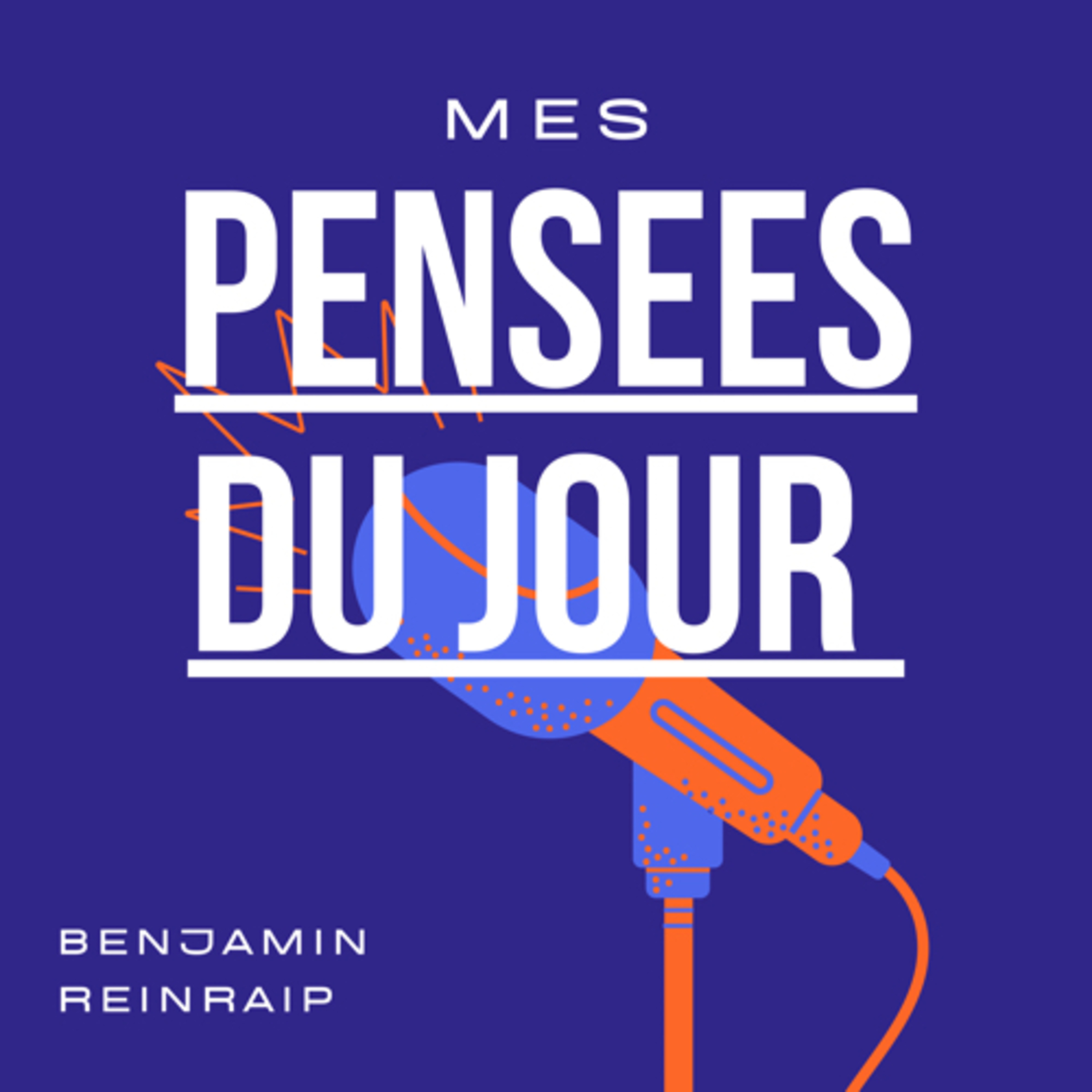 Mes Pensées Du Jour / S1 Ep1 episode artwork
