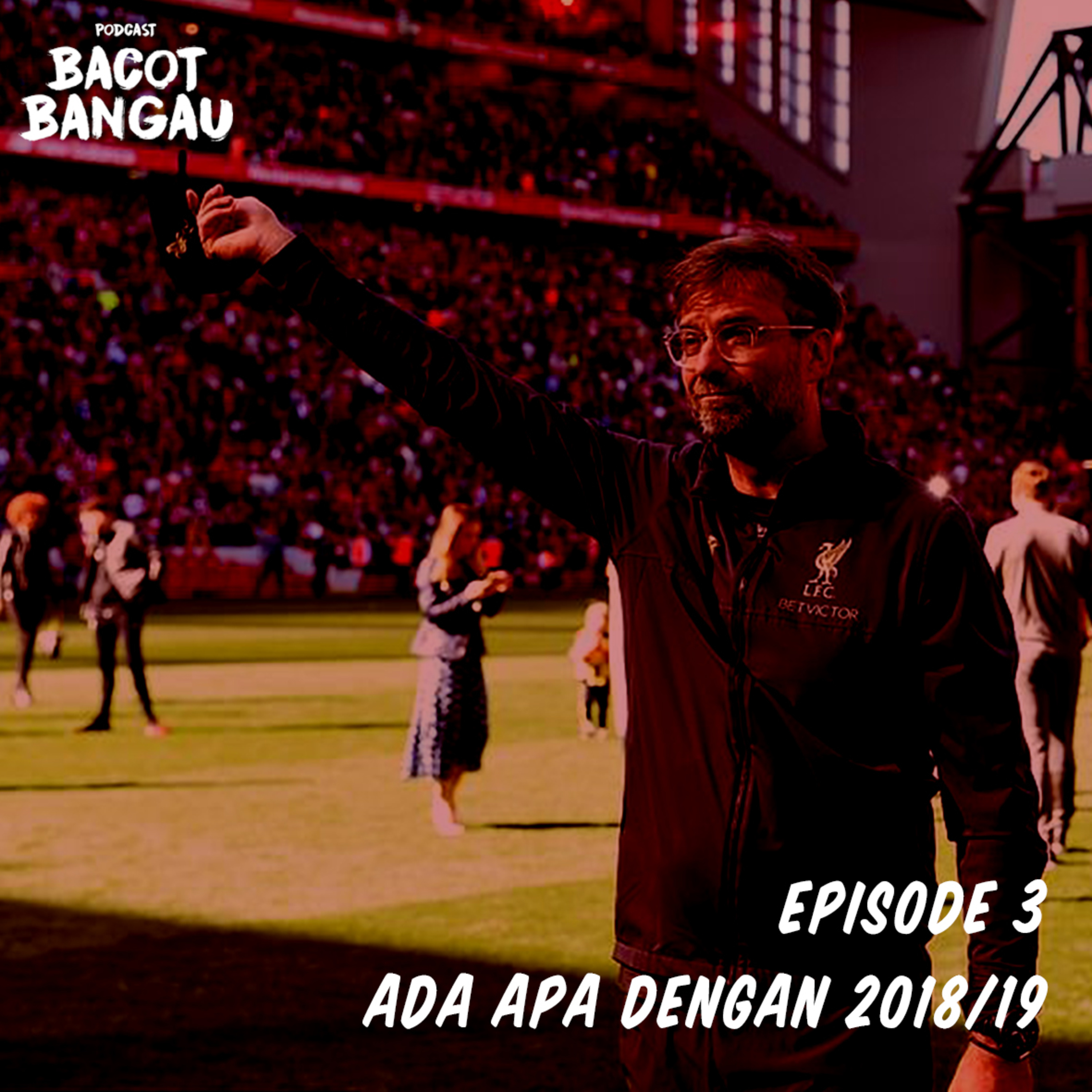 Bacot bangau podcast