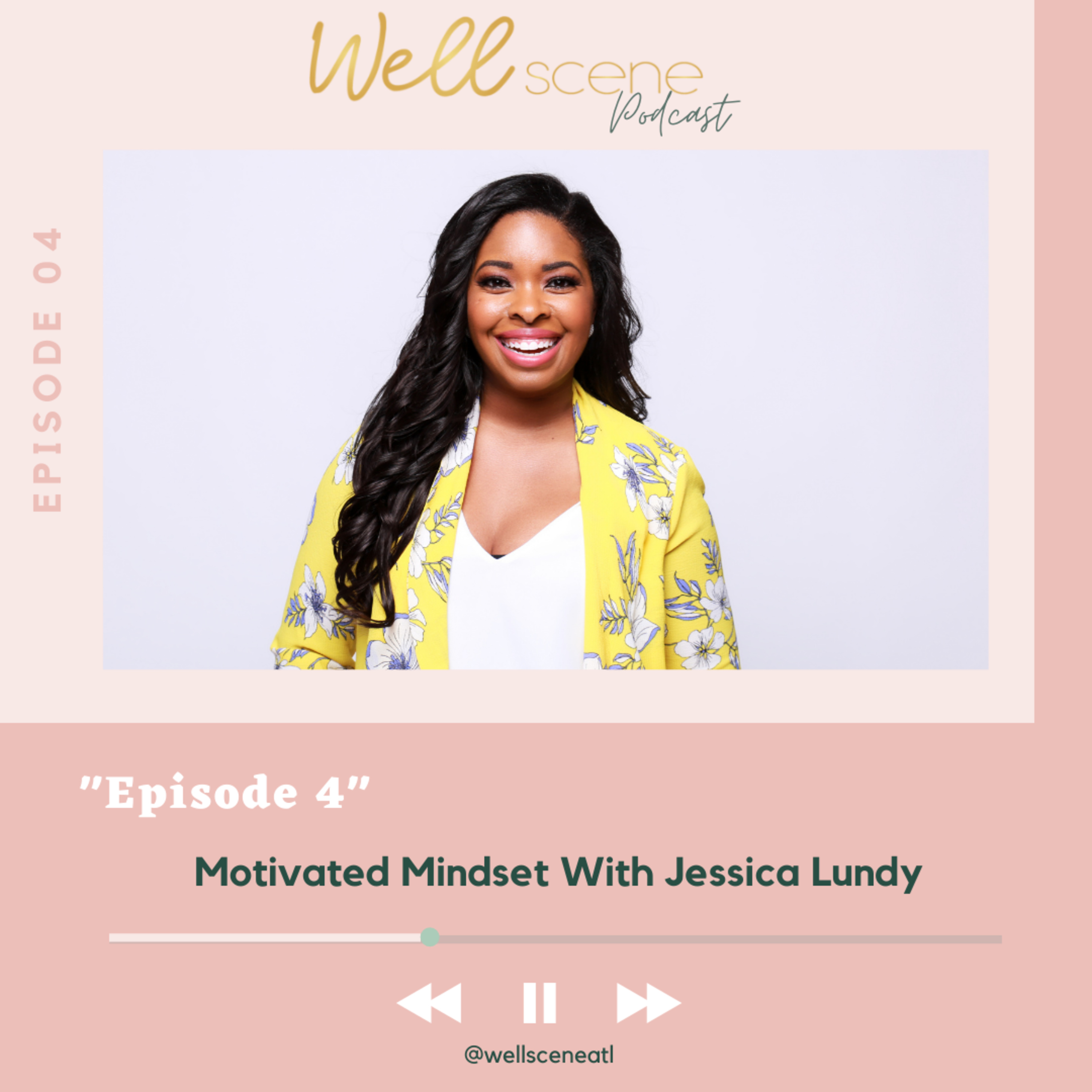 WellScene Podcast