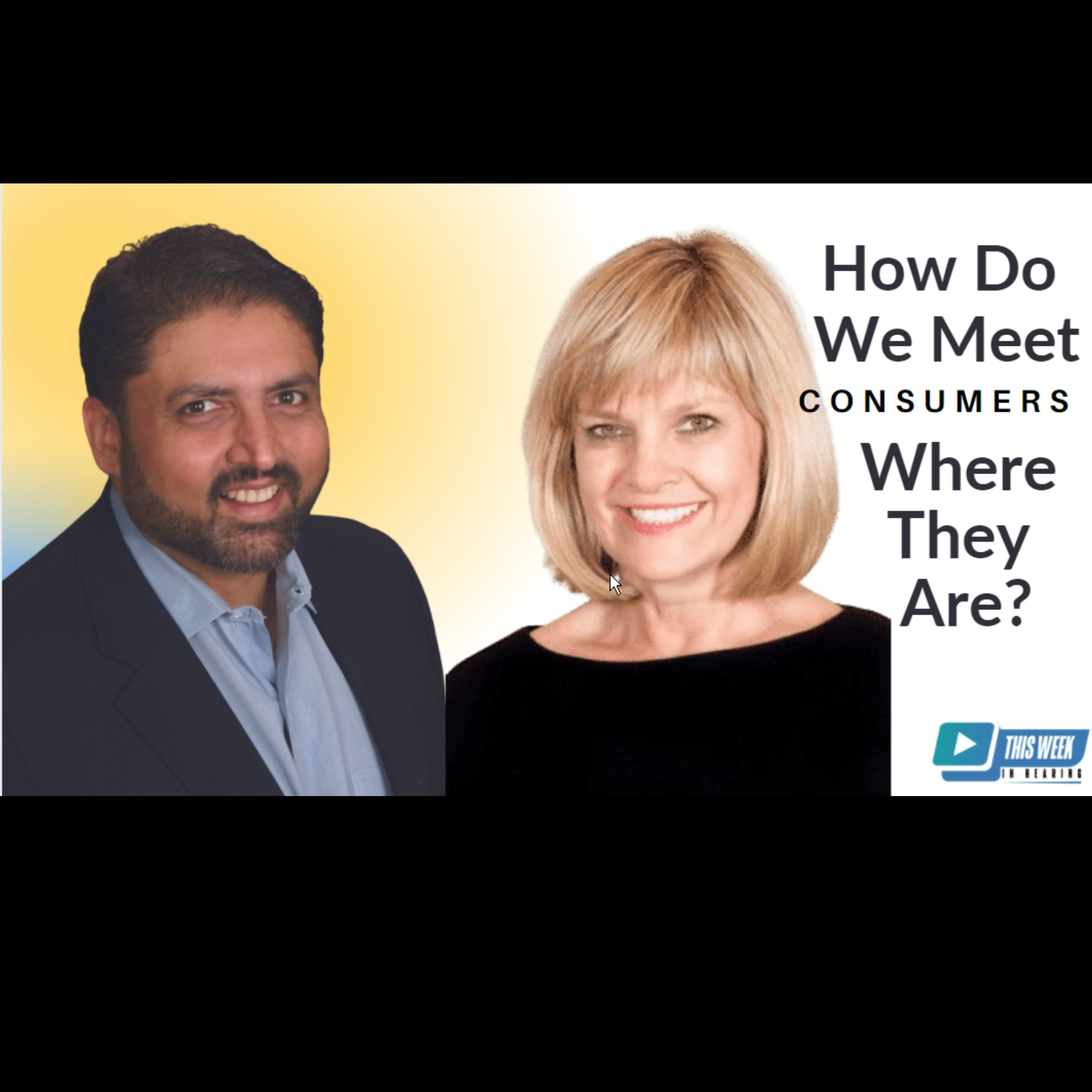 006 - Hearing Healthcare: How Do We Meet Consumers Where They Are? Interview with Kate Carr, President of HIA episode artwork
