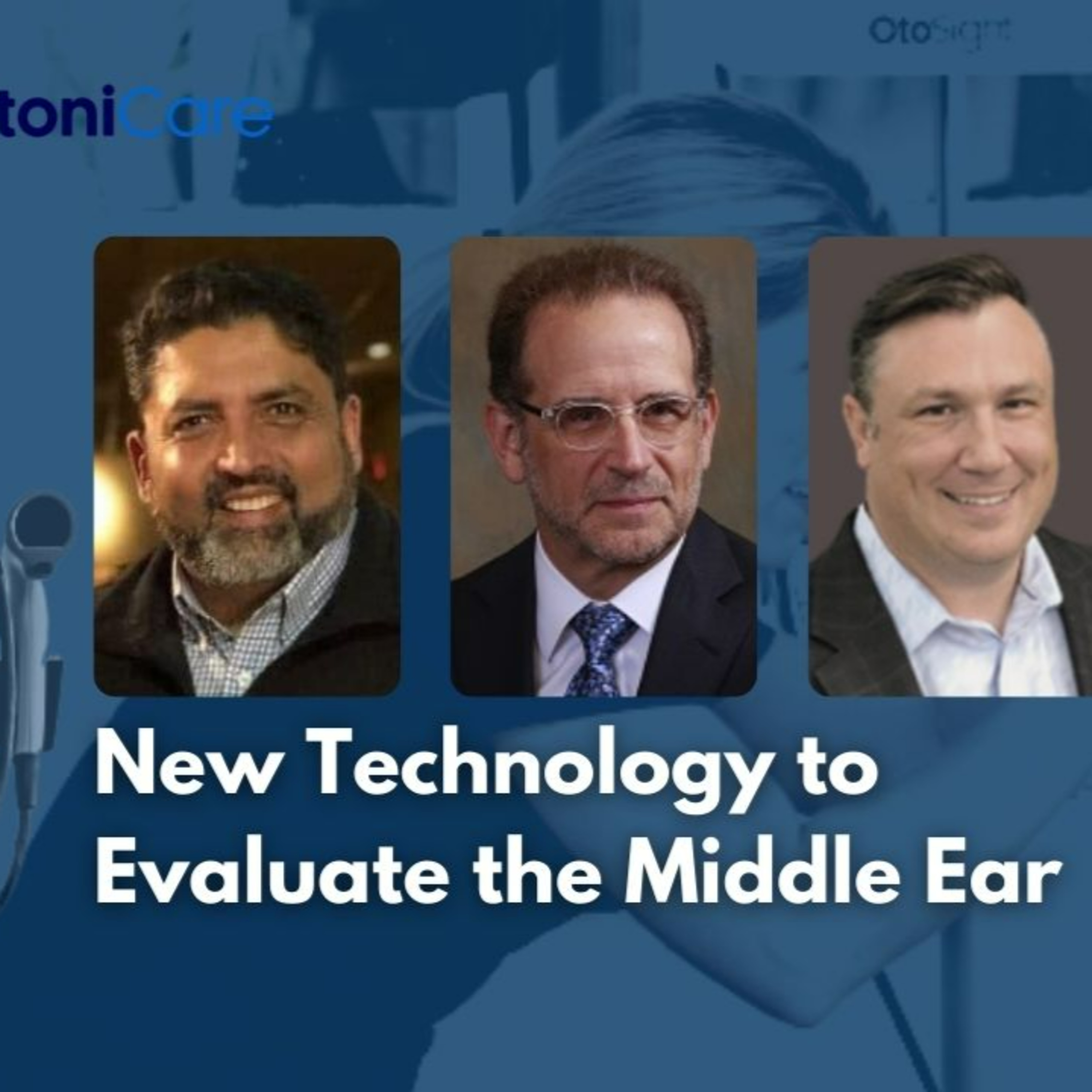 038 - Fluid In the Ear? New Imaging Technology Aims to Revolutionize Middle Ear Assessment episode artwork