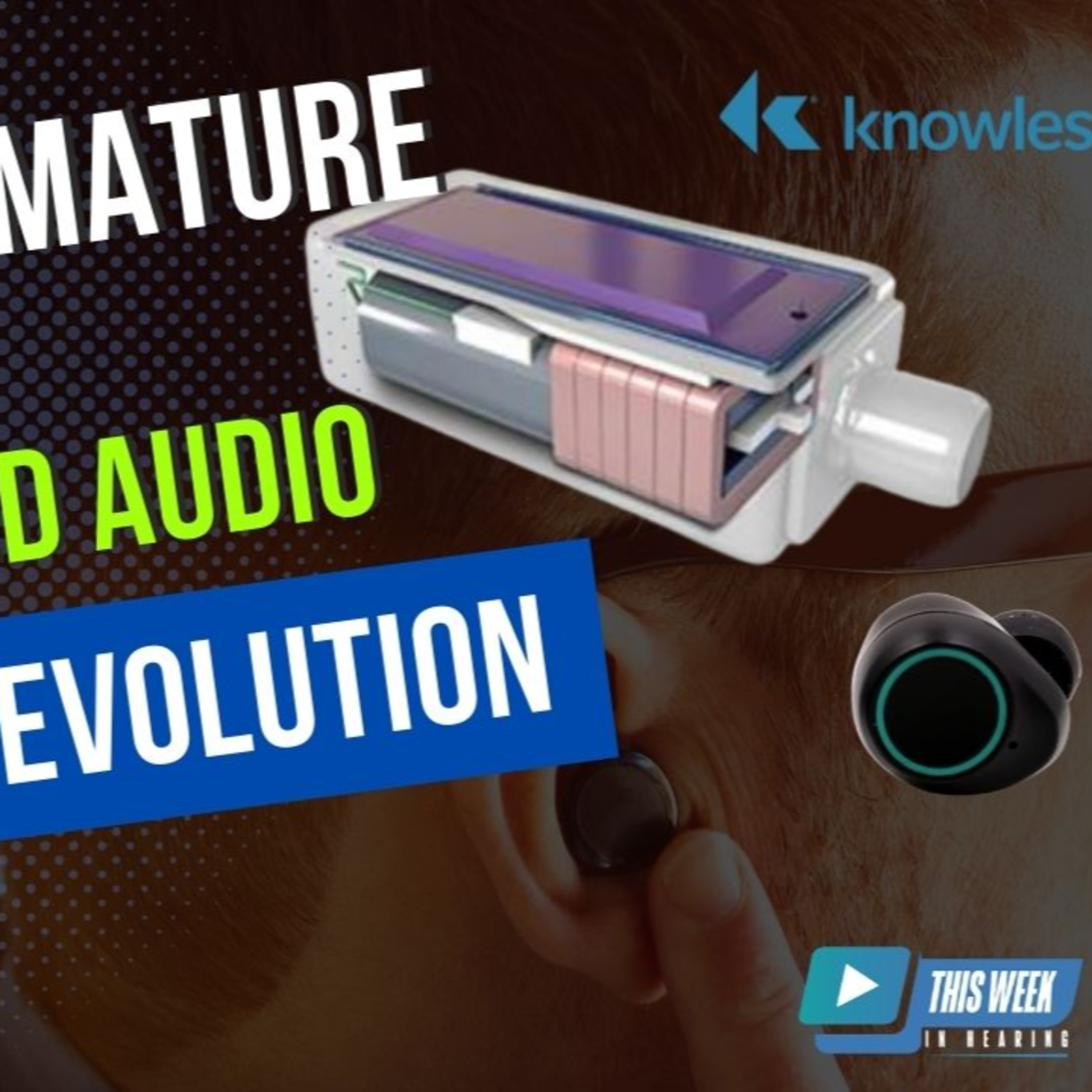 048 - History and Evolution of Balanced Armature Receivers and Personalized Audio with Matt Skindzier of Knowles episode artwork