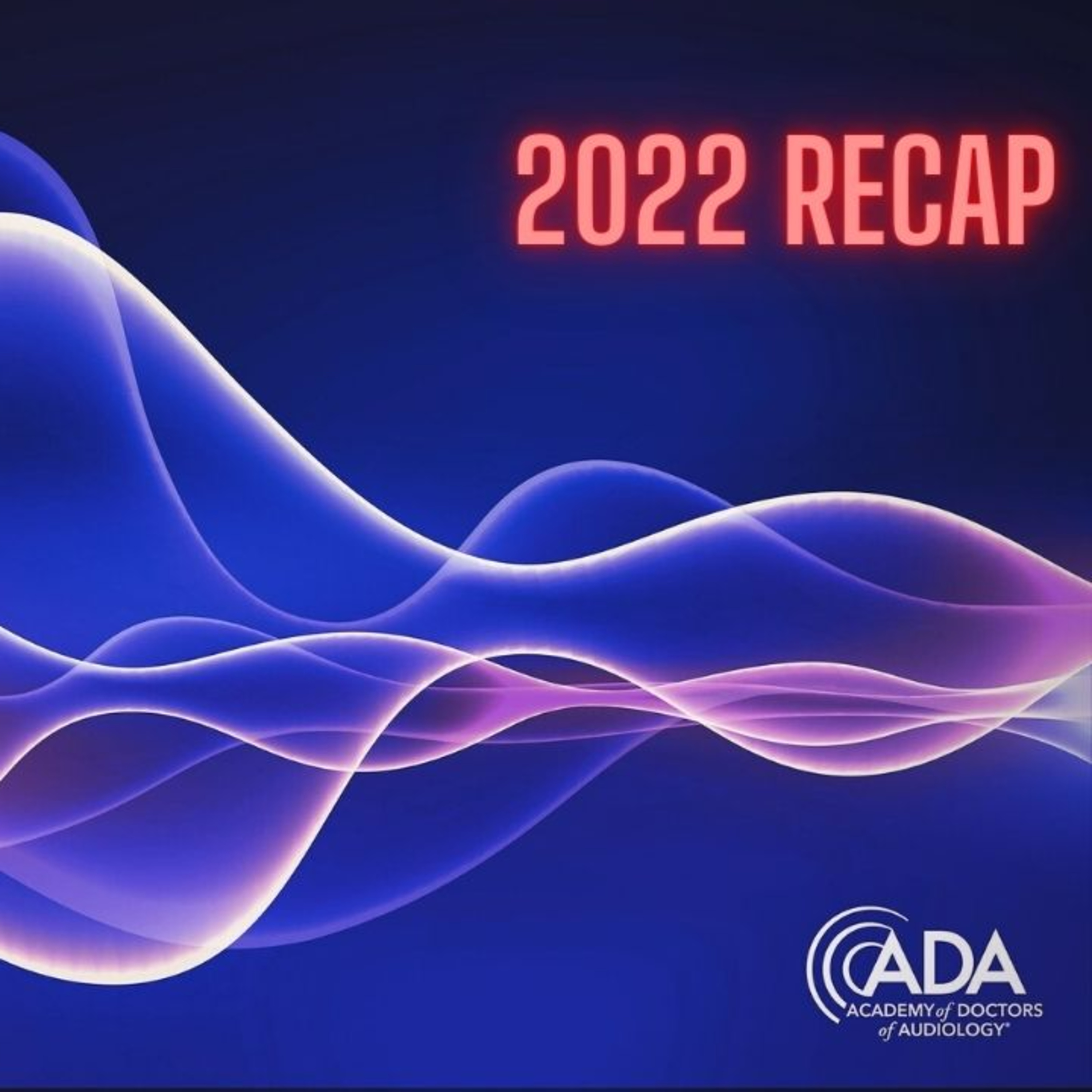 104 - AuDacity 2022 Conference Recap: Perspectives on the Present and Future of Audiology episode artwork