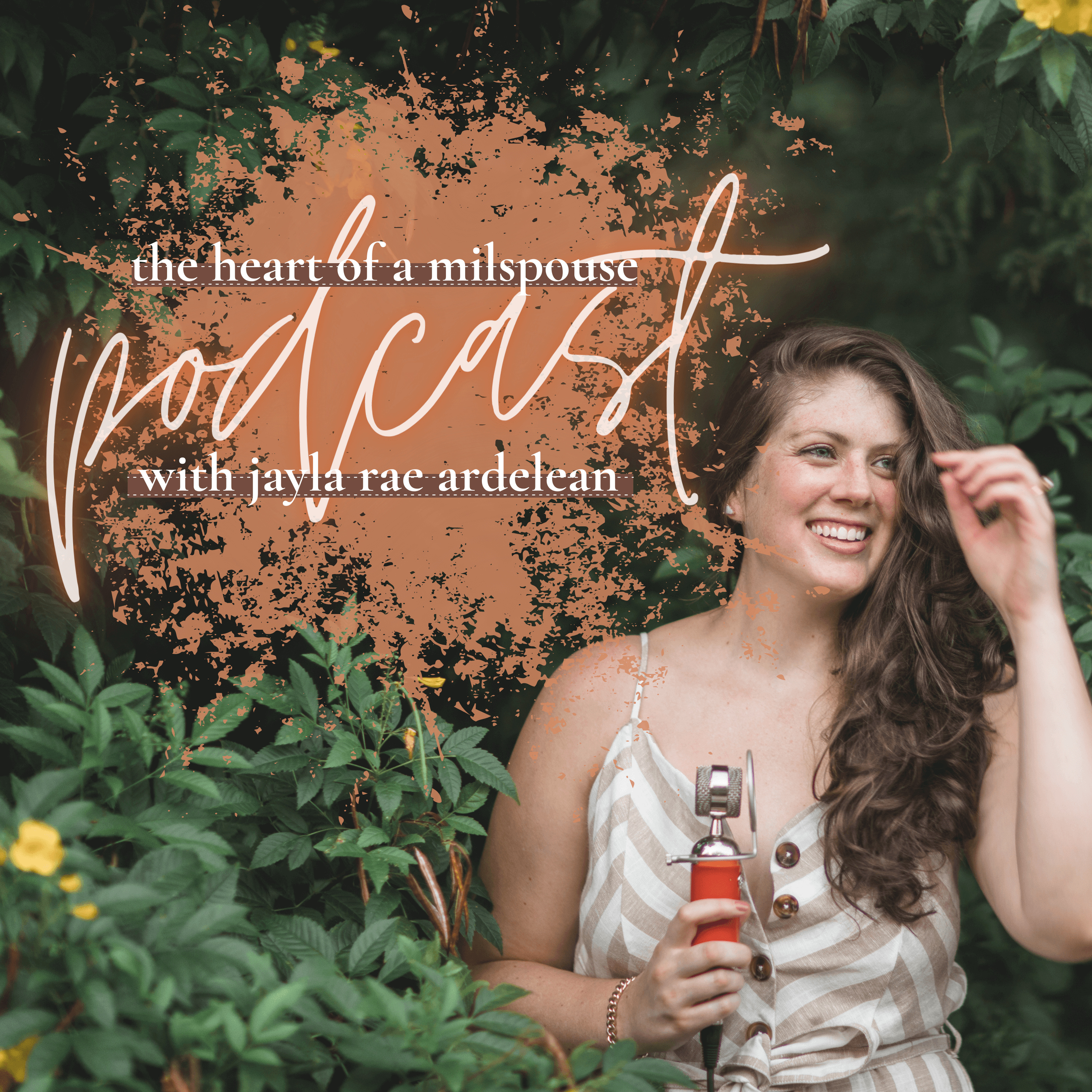 The Heart of a Milspouse Podcast
