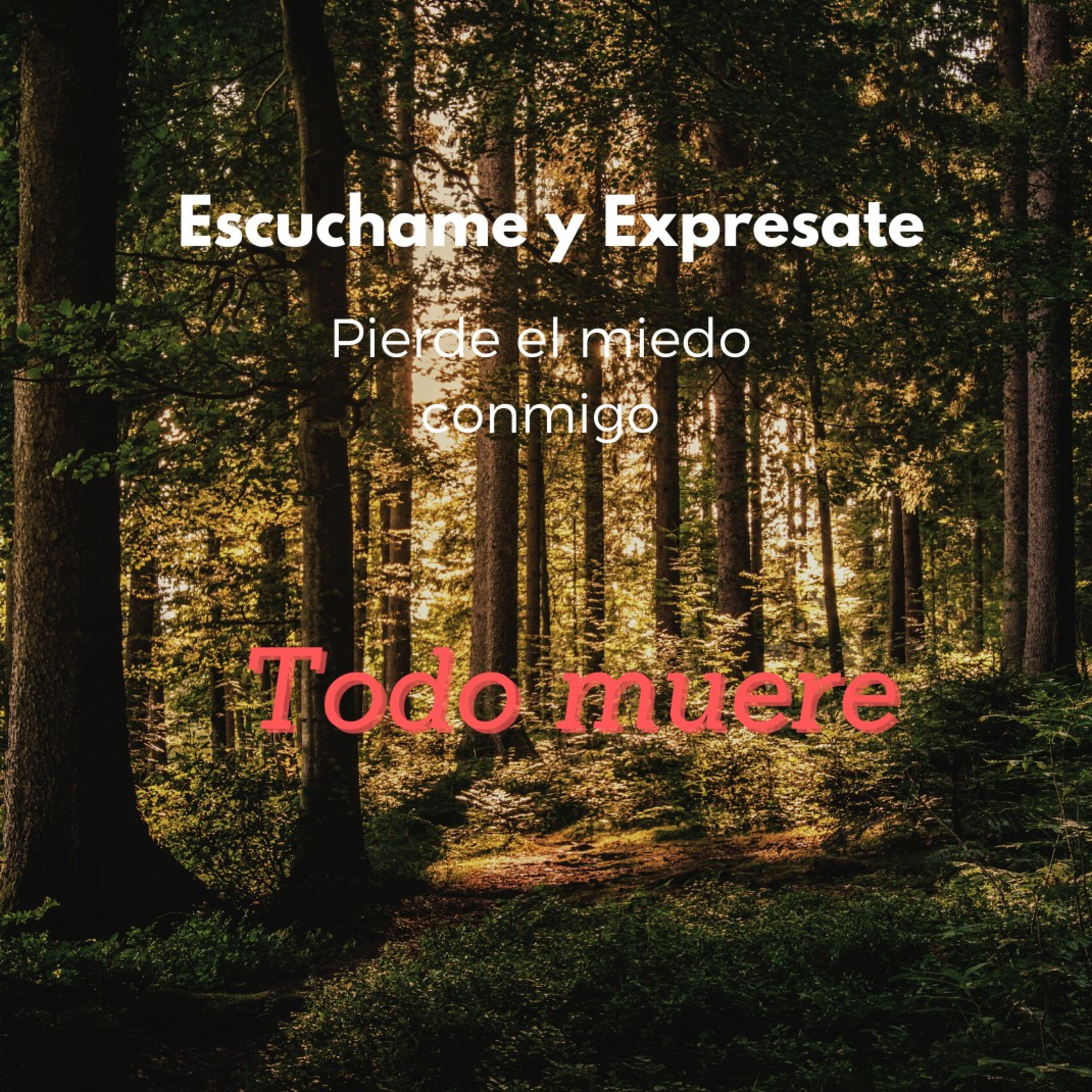 Escúchame y Exprésate