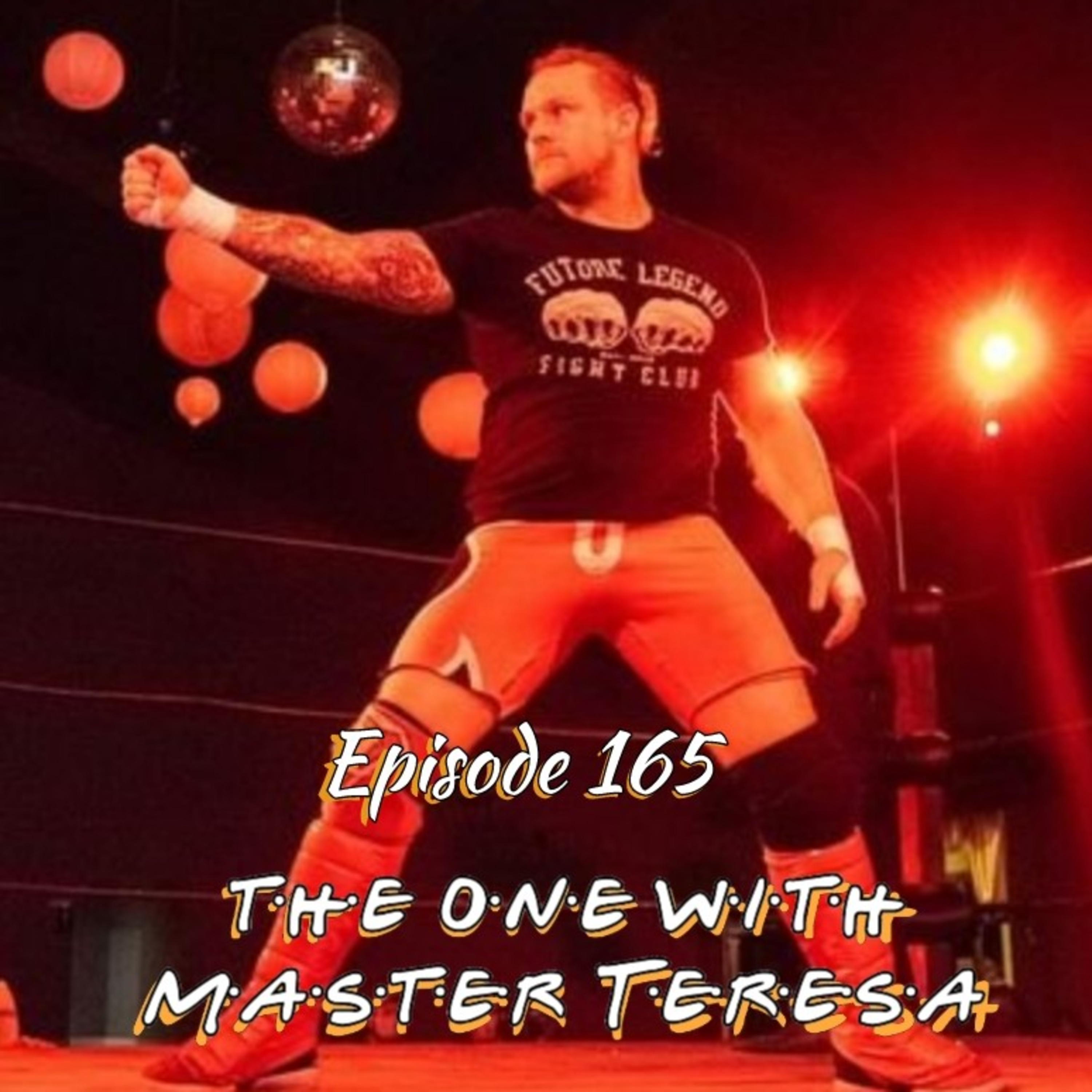 BLWP Ep. 165- the one with Master Teresa episode artwork
