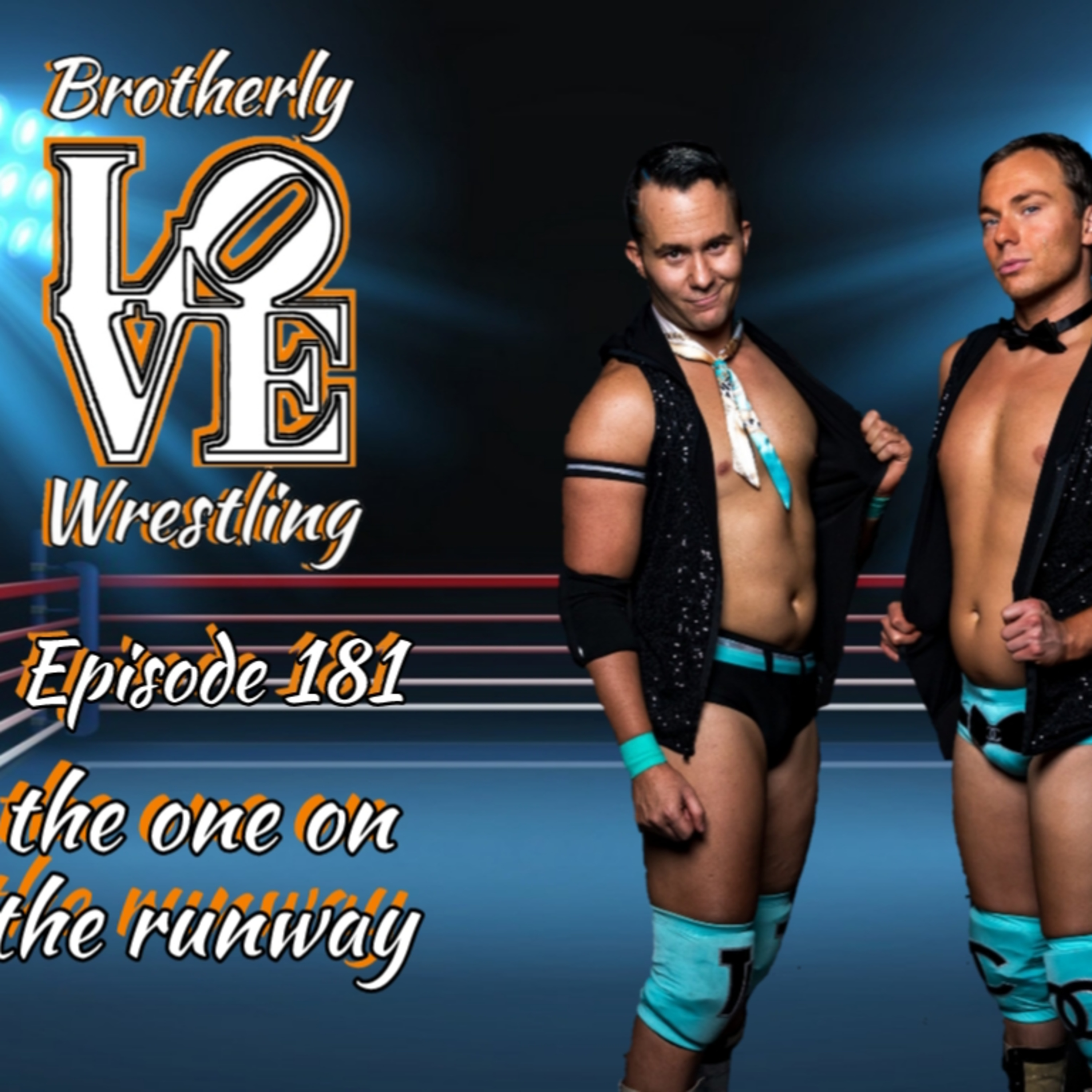 BLW Ep. 181- the one on the runway episode artwork