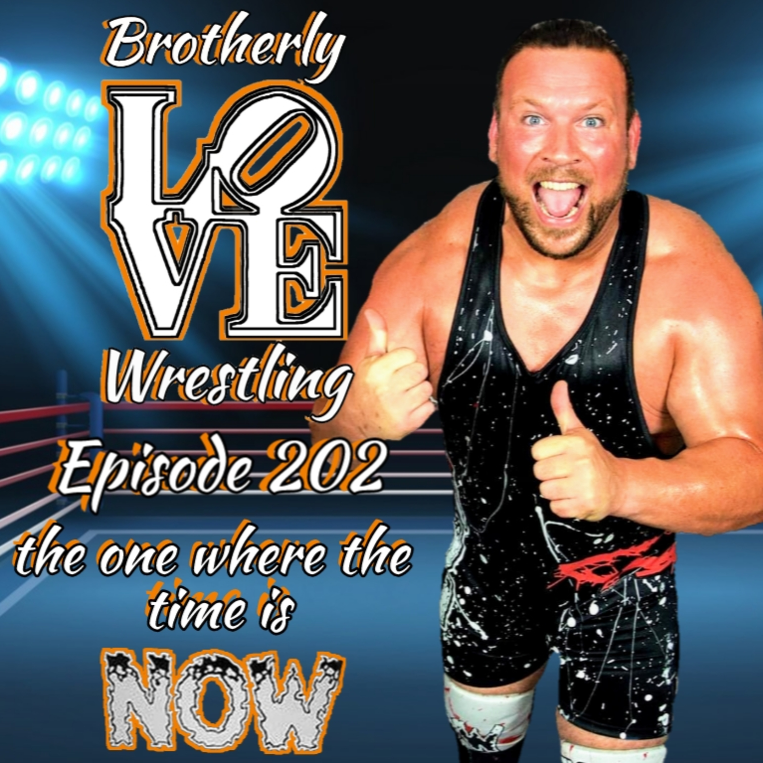 BLW Ep. 202- the one where the time is NOW feat. Vik Dalishus episode artwork