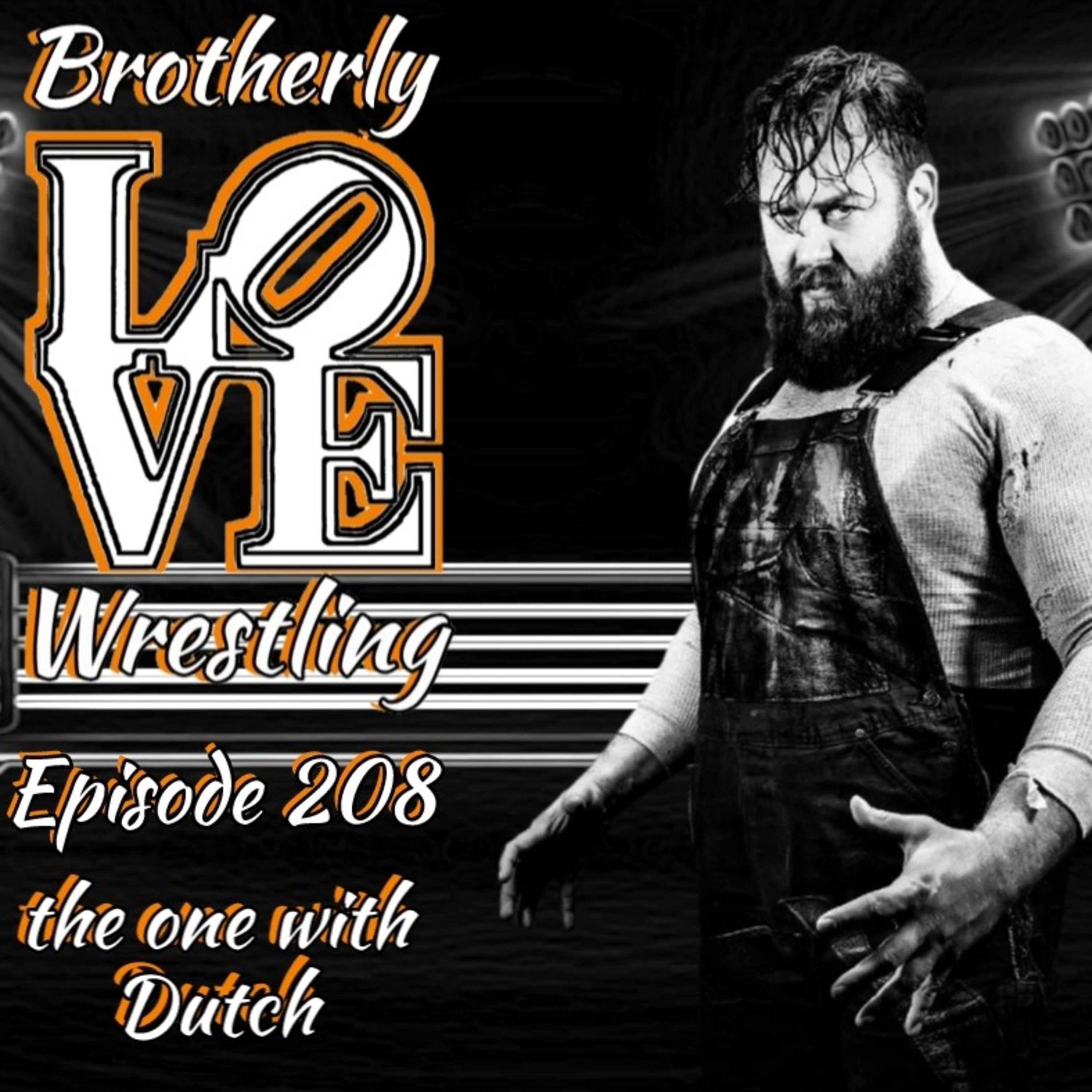 BLW Ep. 208- the one with Dutch episode artwork