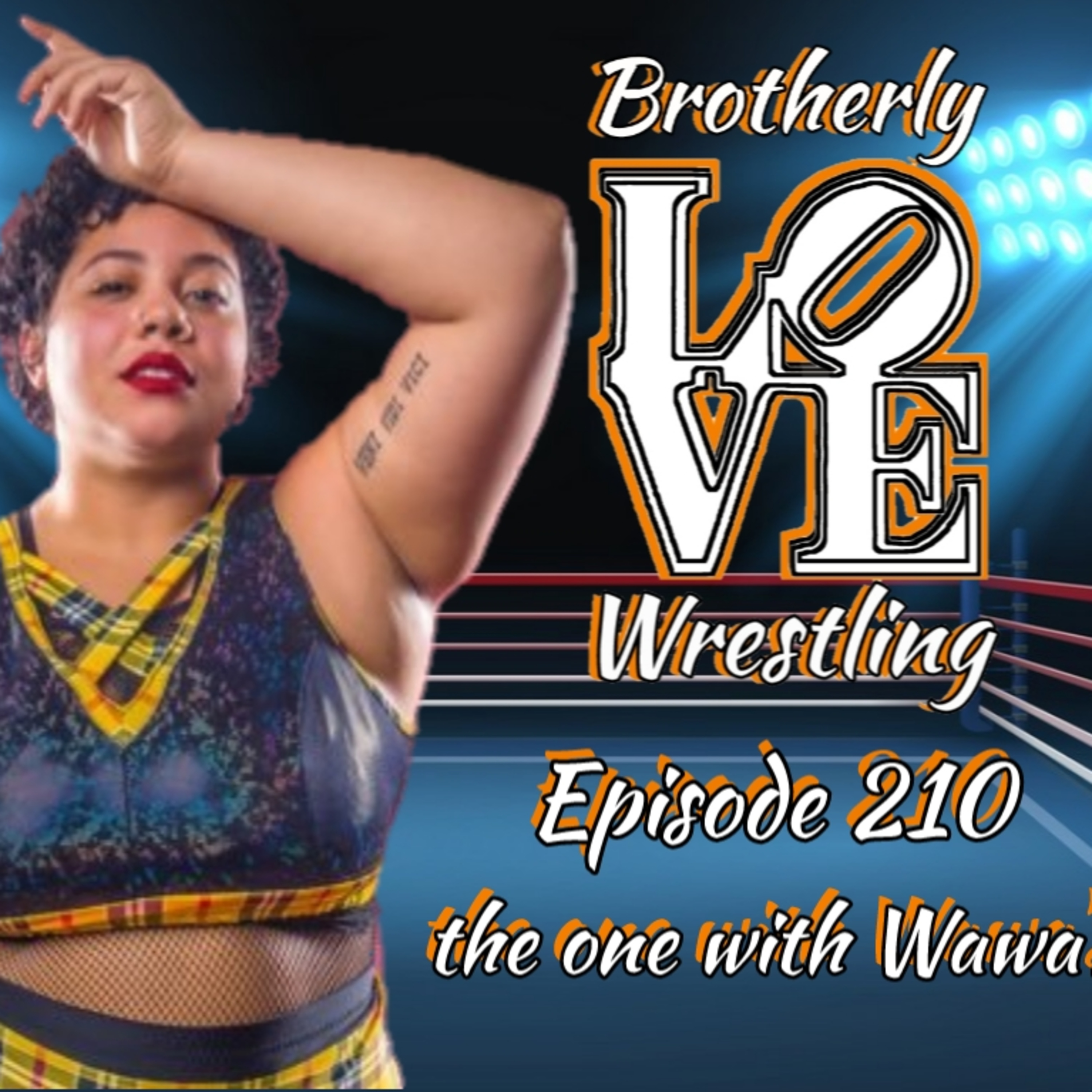 BLW Ep. 210- the one with Wawa's feat. Brooke Valentine episode artwork