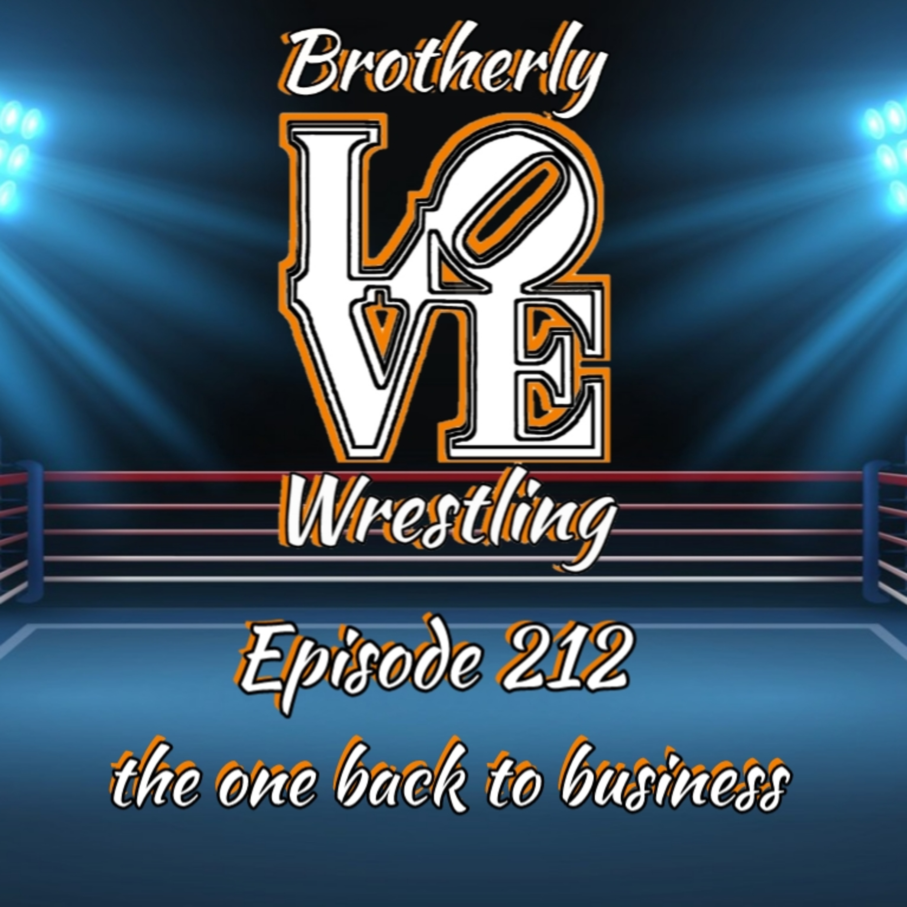 BLW Ep. 212- The one back to business episode artwork