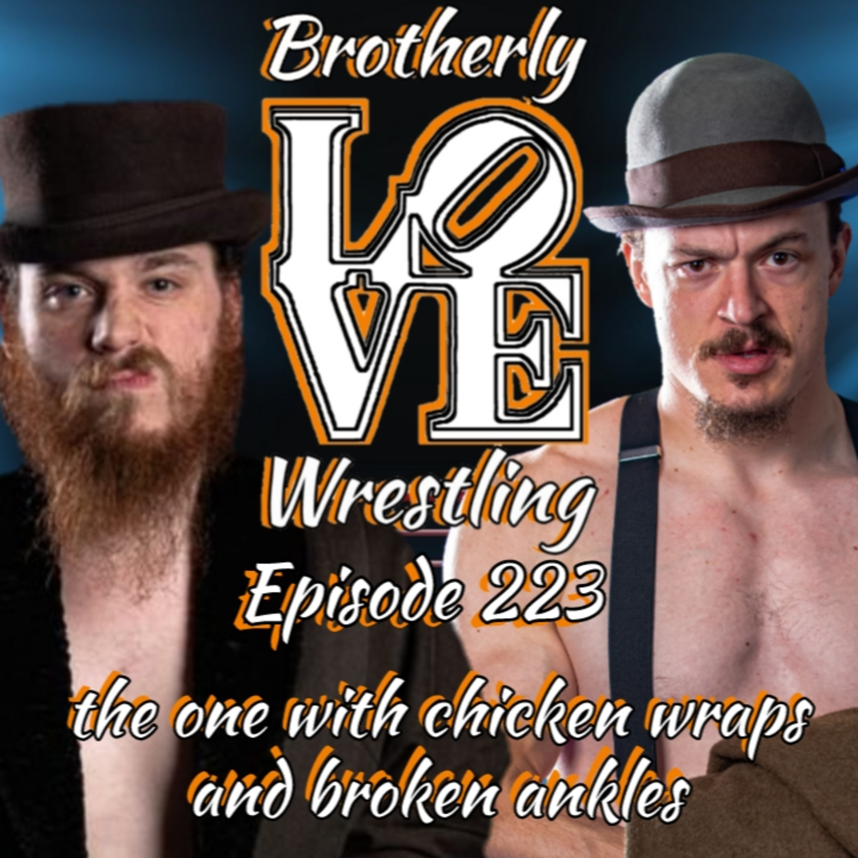BLW Ep. 223- the one with chicken wraps and broken ankles. feat Mr. Crummels & Sonny Defarge episode artwork