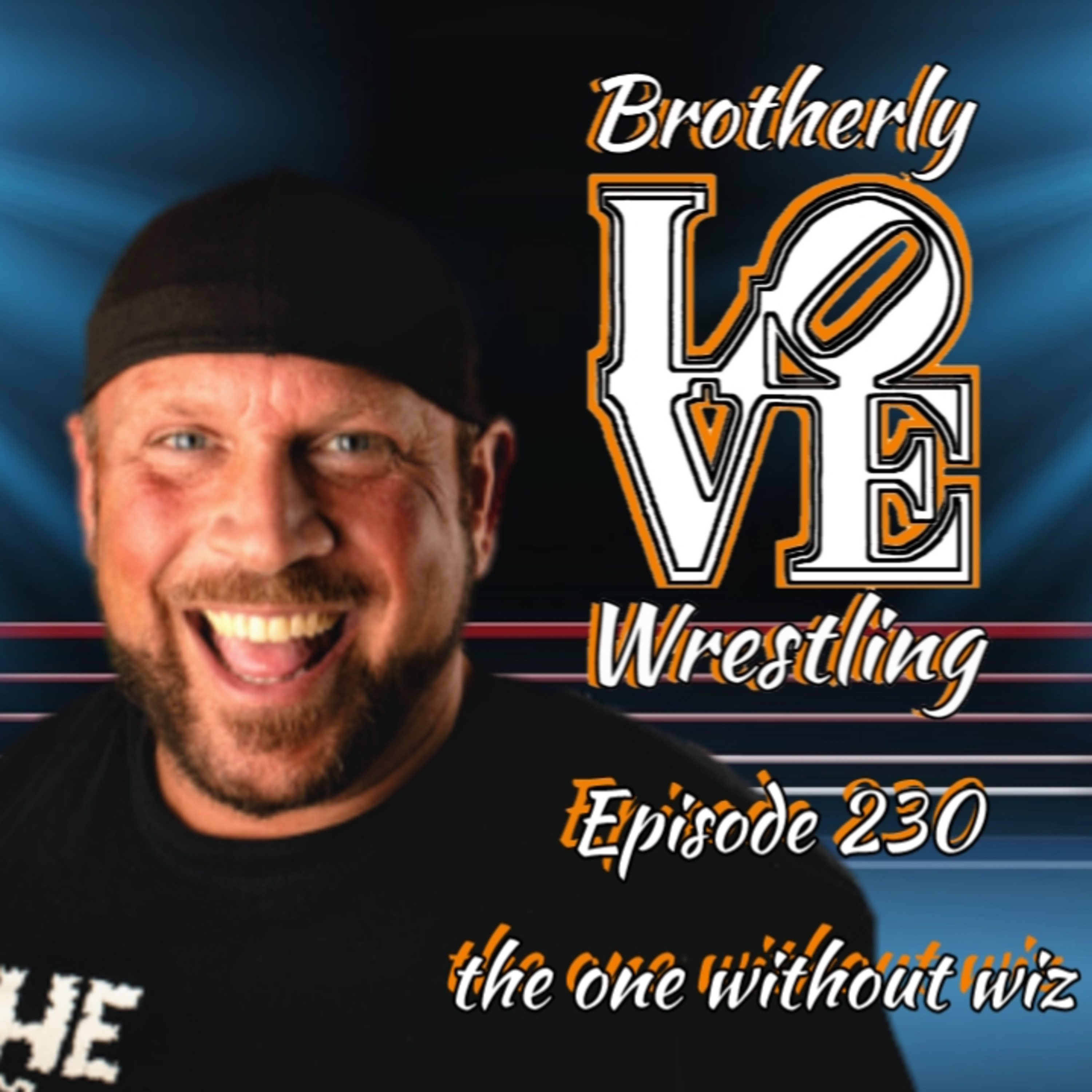 BLW Ep. 230- The one without wiz episode artwork