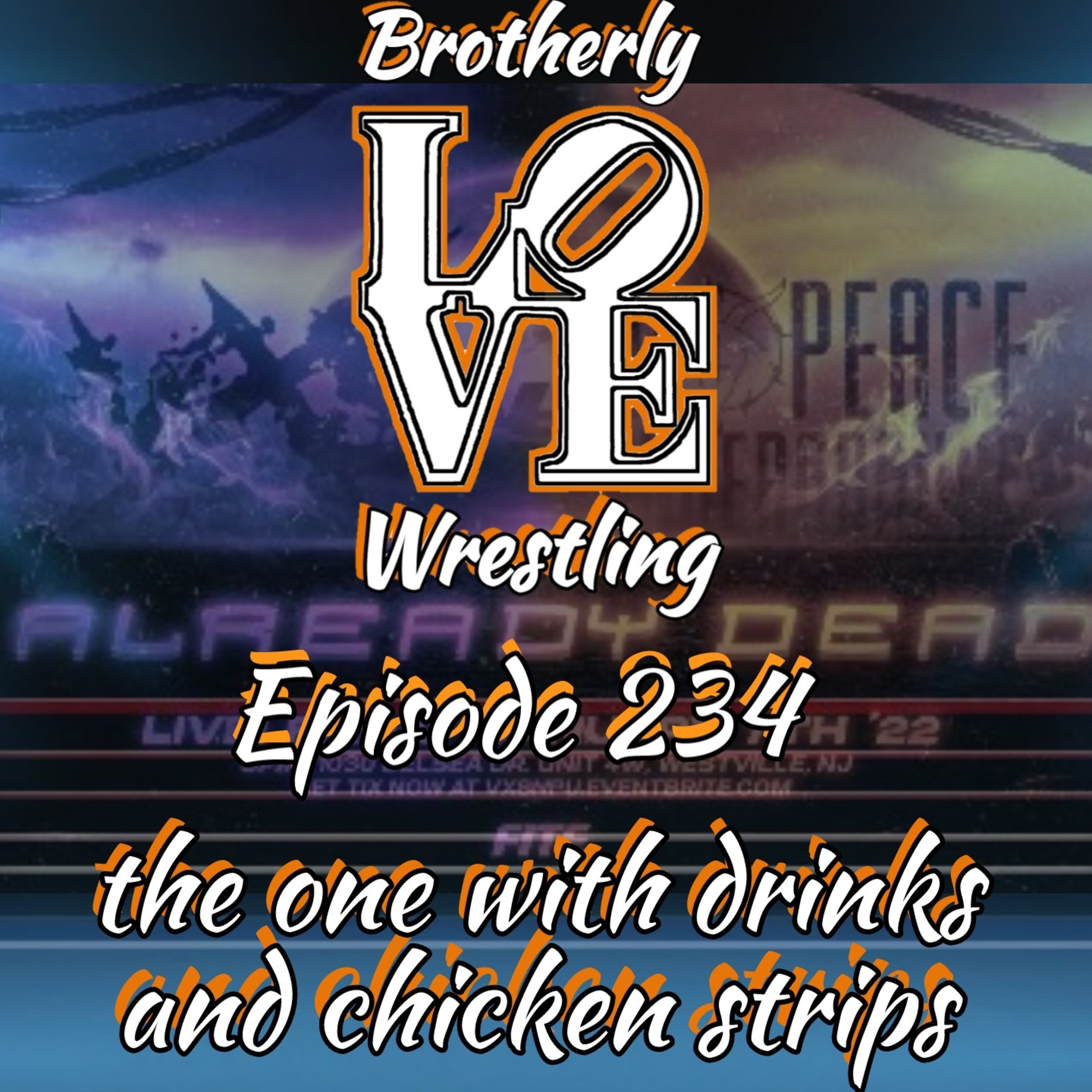 BLW Ep. 234- the one with drinks and chicken strips episode artwork