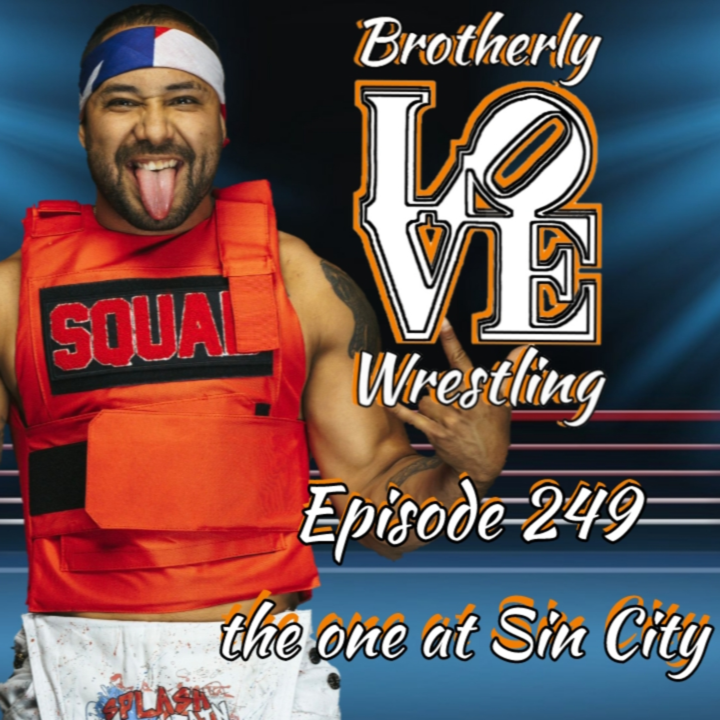 BLW Ep. 249- the one at Sin City  episode artwork