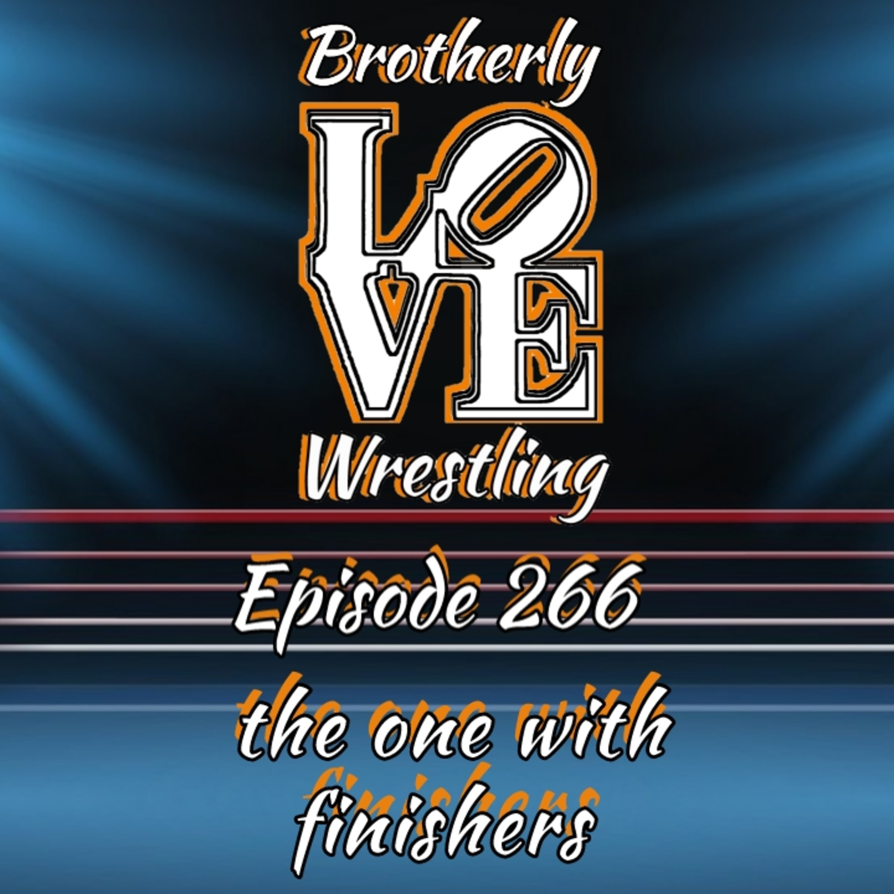 BLW Ep. 266- the one with finishers  episode artwork