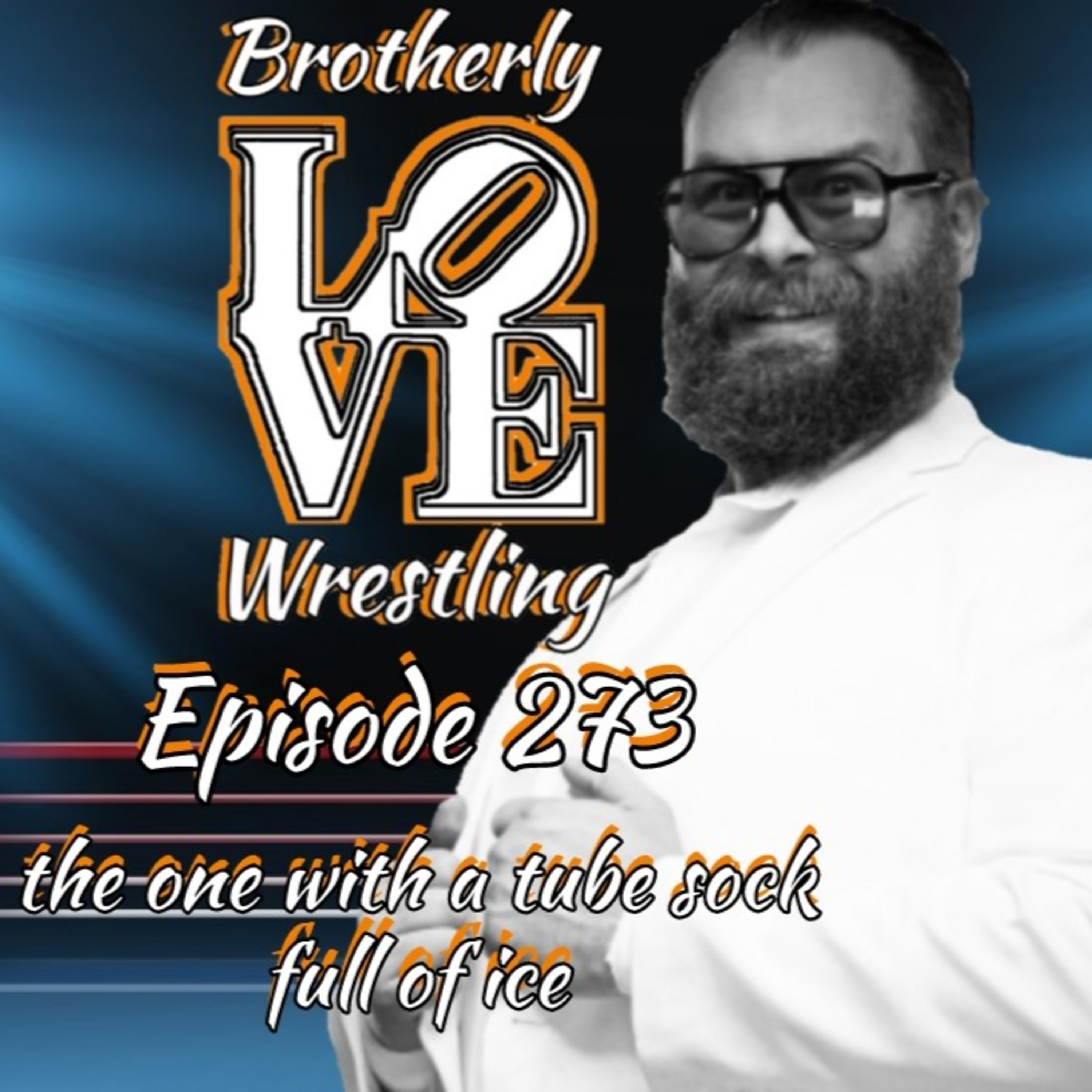 BLW Ep. 273: the one with a tube sock full of ice episode artwork