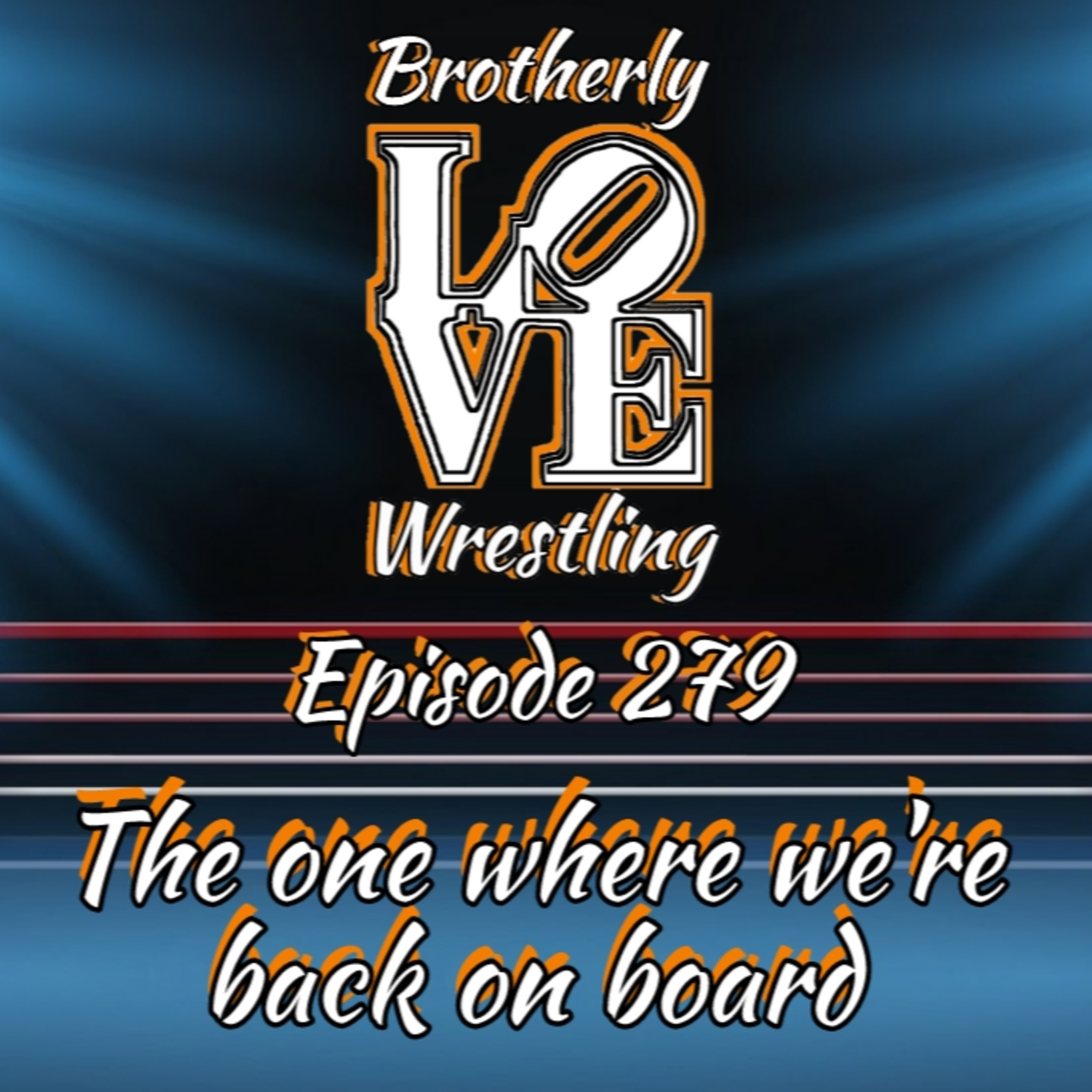 BLW Ep 279- The one where we're back on board episode artwork